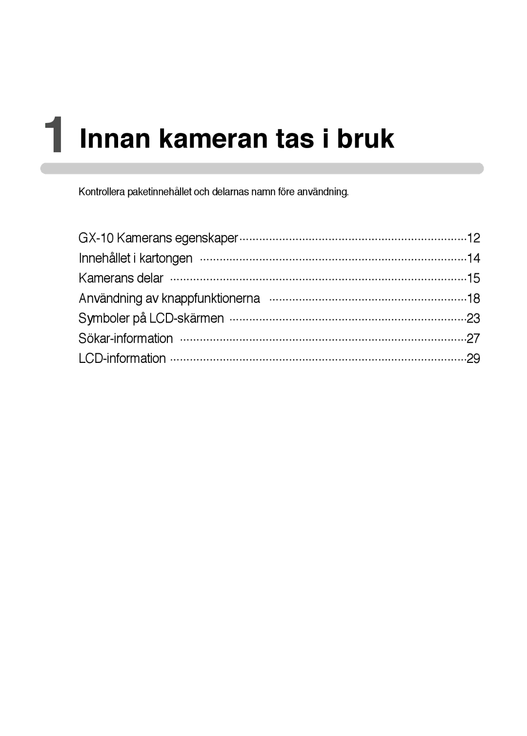 Samsung ER-GX10ZBBB/SE, ER-GX10ZBBH/DE, ER-GX10ZBBA/DK, ER-GX10ZBBB/DE manual Innan kameran tas i bruk 