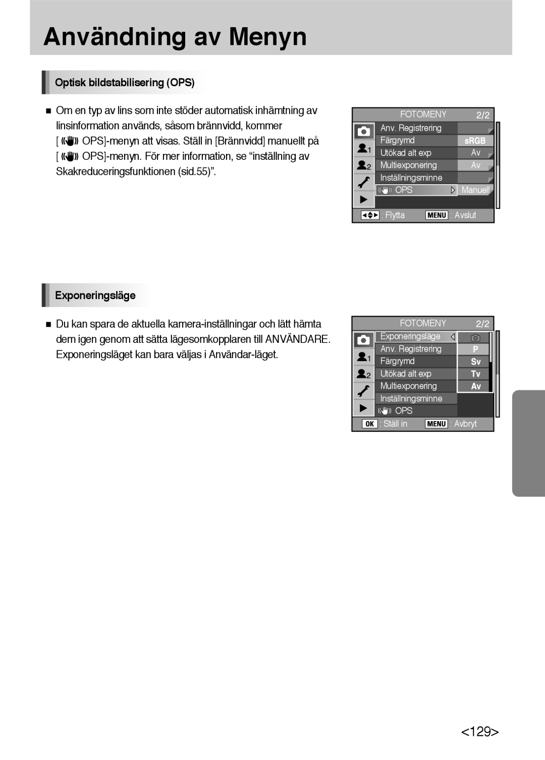 Samsung ER-GX10ZBBA/DK, ER-GX10ZBBB/SE, ER-GX10ZBBH/DE, ER-GX10ZBBB/DE manual Optisk bildstabilisering OPS, Exponeringsläge 