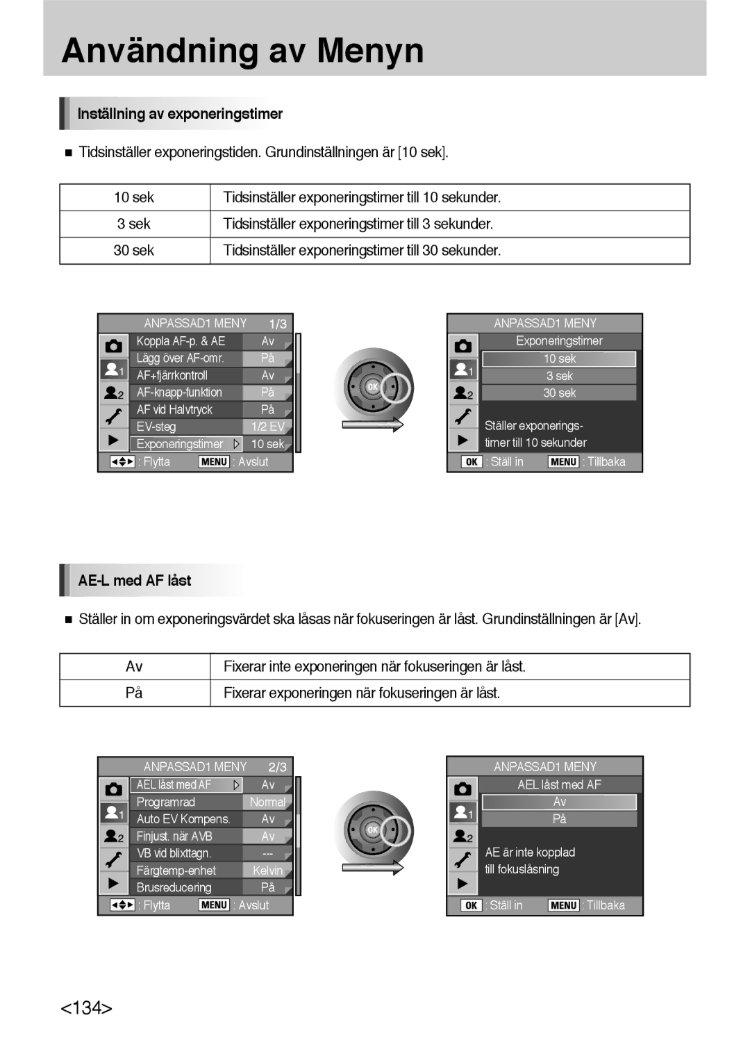 Samsung ER-GX10ZBBB/DE Inställning av exponeringstimer, Tidsinställer exponeringstimer till 3 sekunder, AE-L med AF låst 