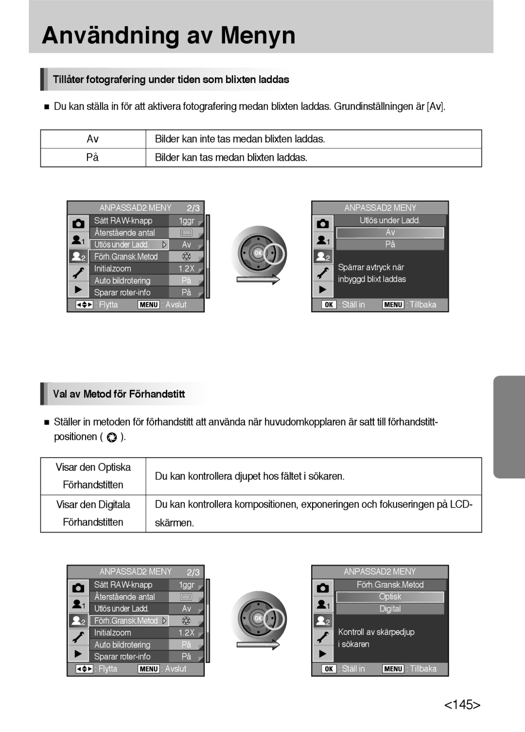 Samsung ER-GX10ZBBA/DK manual Tillåter fotografering under tiden som blixten laddas, Val av Metod för Förhandstitt, Skärmen 