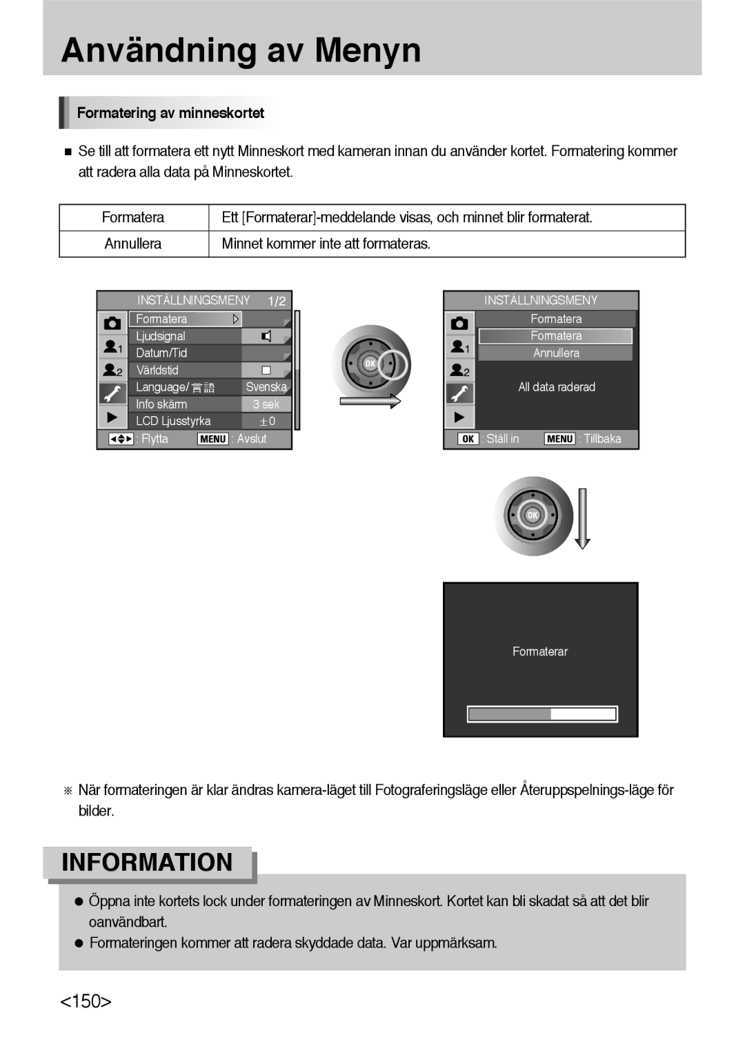 Samsung ER-GX10ZBBB/DE, ER-GX10ZBBB/SE, ER-GX10ZBBH/DE manual Formatering av minneskortet, Minnet kommer inte att formateras 