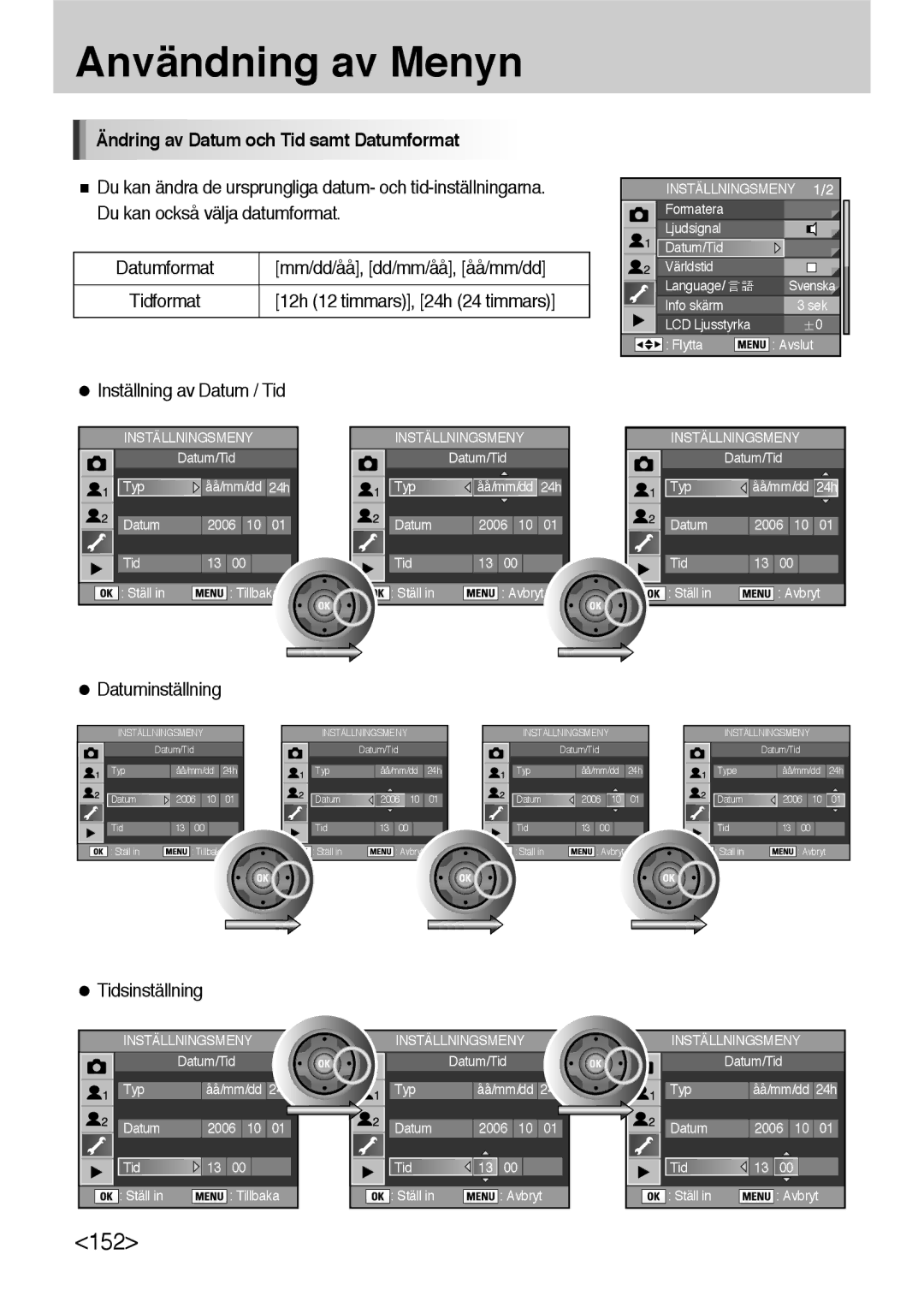 Samsung ER-GX10ZBBH/DE manual Ändring av Datum och Tid samt Datumformat, Inställning av Datum / Tid, Datuminställning 