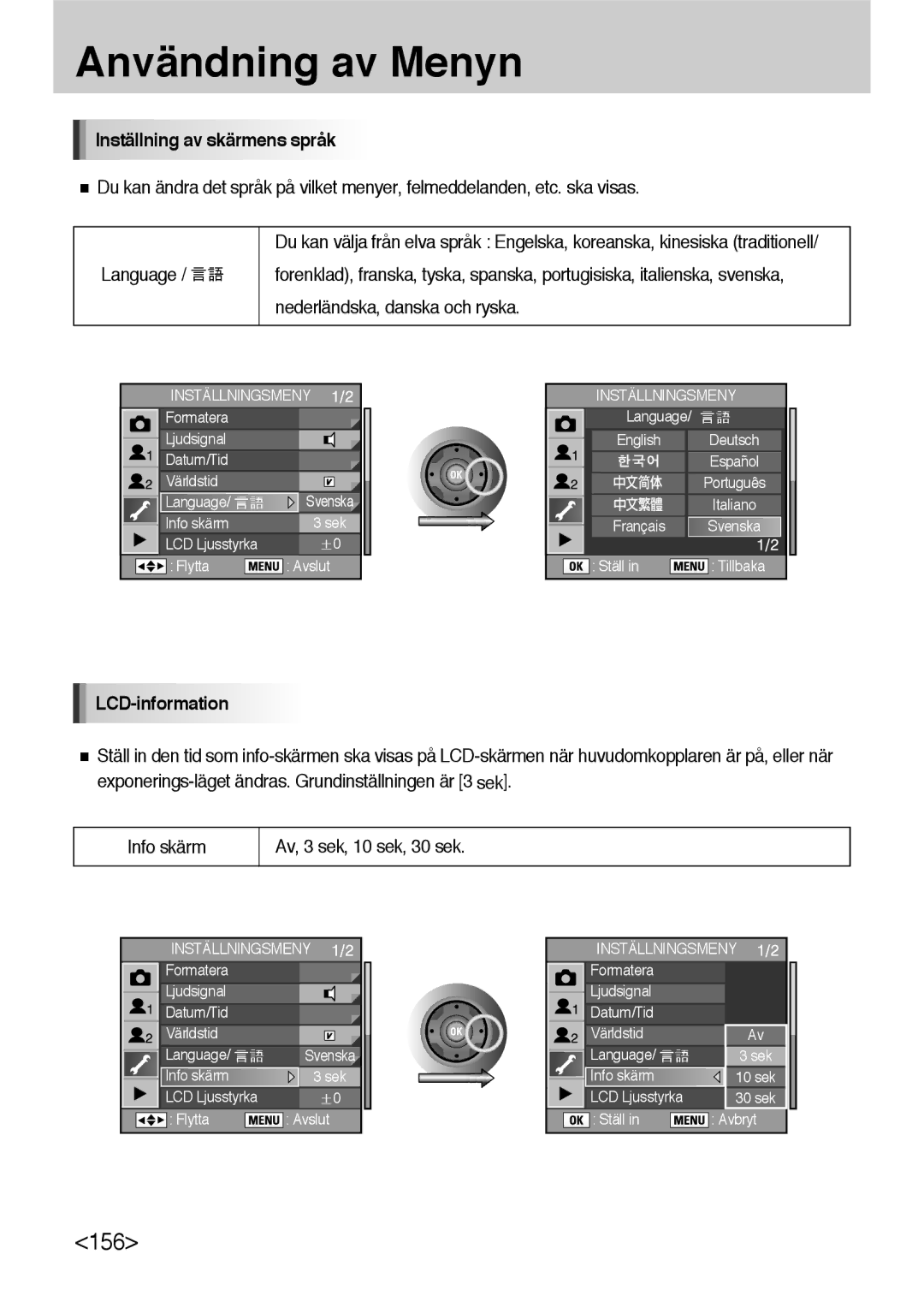 Samsung ER-GX10ZBBH/DE, ER-GX10ZBBB/SE, ER-GX10ZBBA/DK, ER-GX10ZBBB/DE manual Inställning av skärmens språk, LCD-information 