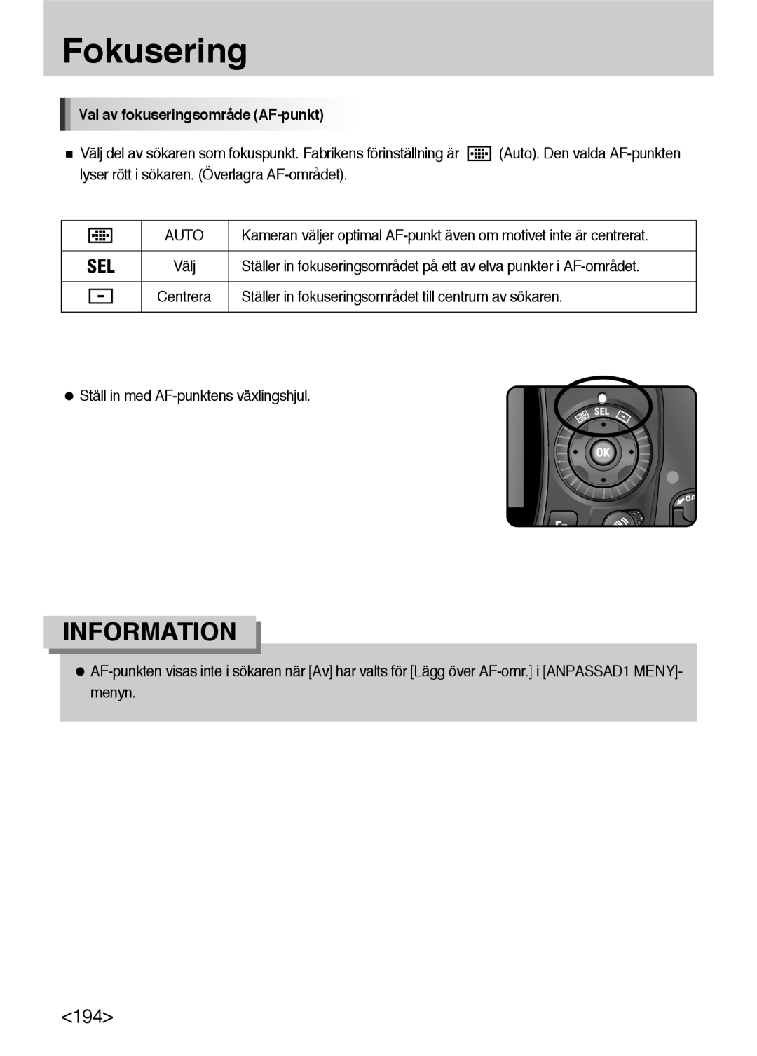 Samsung ER-GX10ZBBB/DE manual Val av fokuseringsområde AF-punkt, Ställer in fokuseringsområdet till centrum av sökaren 