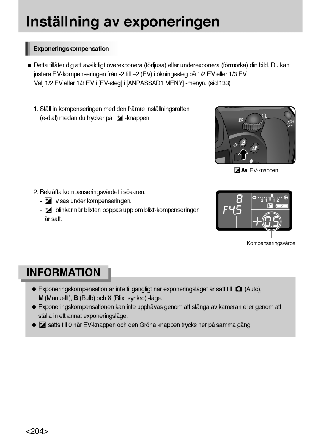 Samsung ER-GX10ZBBH/DE, ER-GX10ZBBB/SE, ER-GX10ZBBA/DK, ER-GX10ZBBB/DE manual Exponeringskompensation 