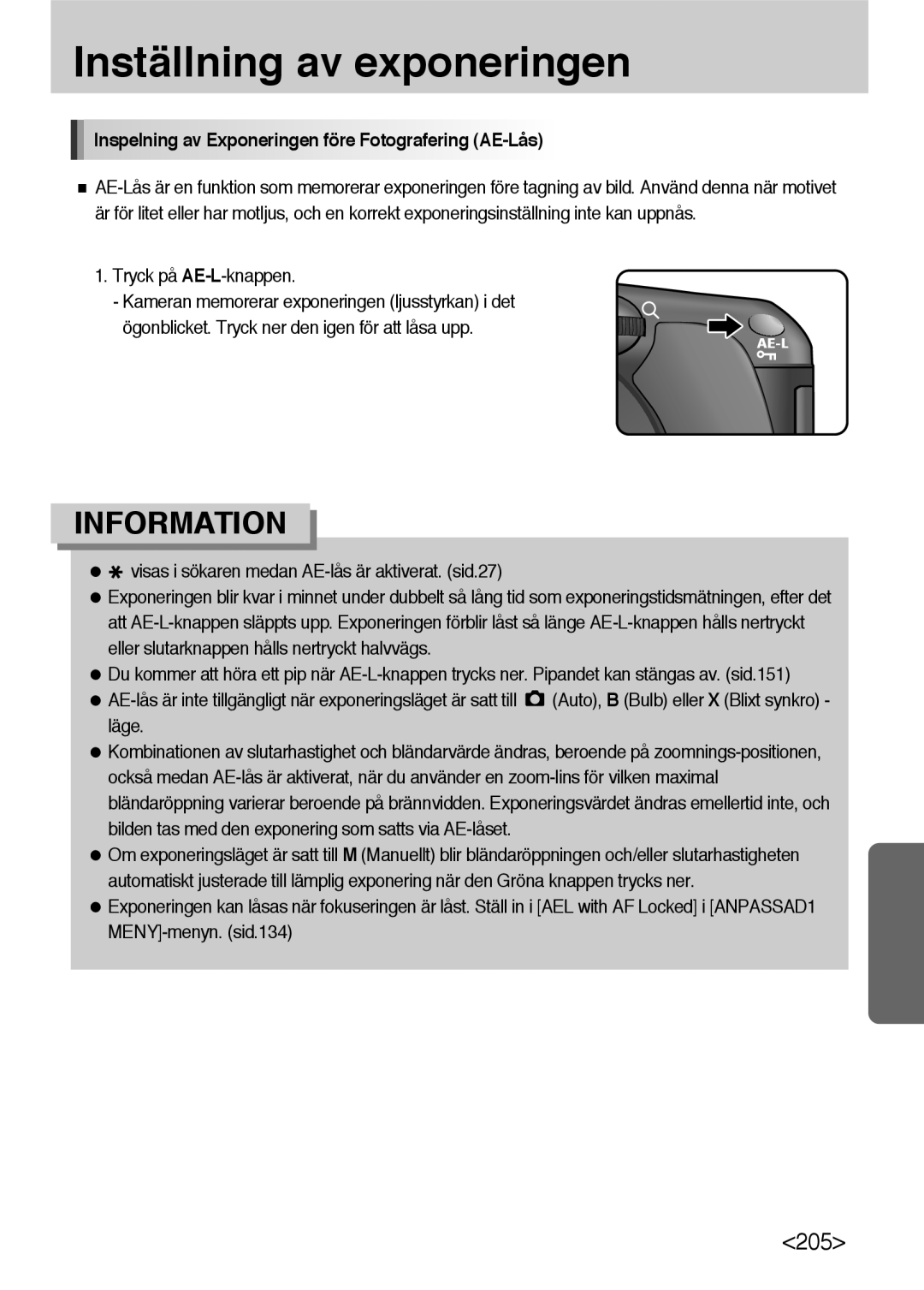 Samsung ER-GX10ZBBA/DK, ER-GX10ZBBB/SE Inspelning av Exponeringen före Fotografering AE-Lås, Tryck på AE-L-knappen, Läge 