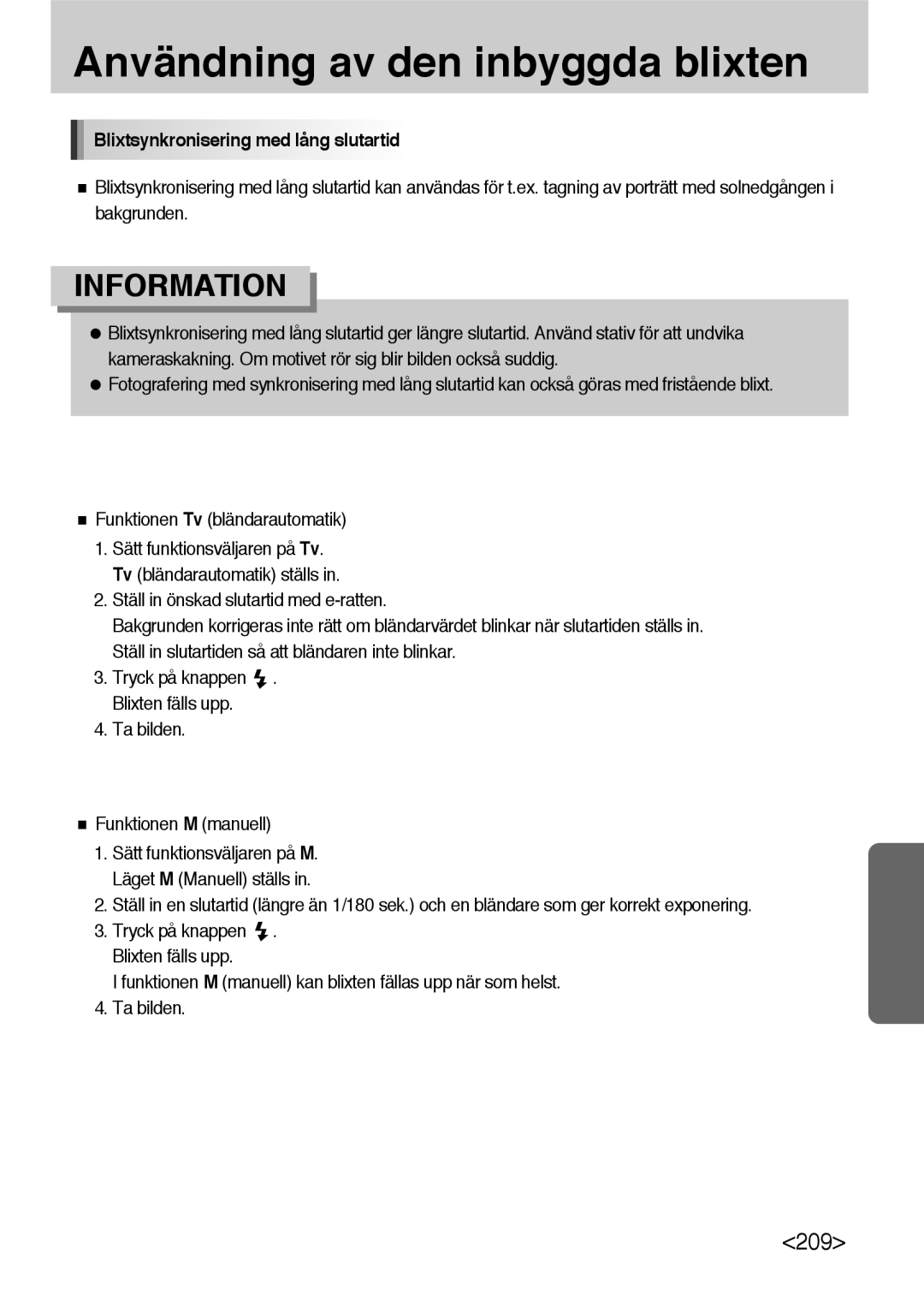 Samsung ER-GX10ZBBA/DK, ER-GX10ZBBB/SE, ER-GX10ZBBH/DE, ER-GX10ZBBB/DE manual Blixtsynkronisering med lång slutartid 