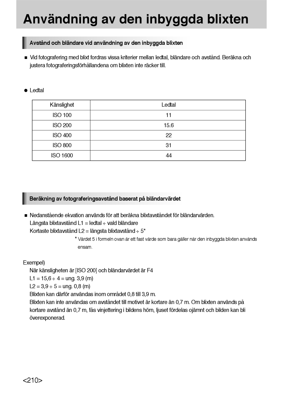 Samsung ER-GX10ZBBB/DE, ER-GX10ZBBB/SE, ER-GX10ZBBH/DE manual Avstånd och bländare vid användning av den inbyggda blixten 