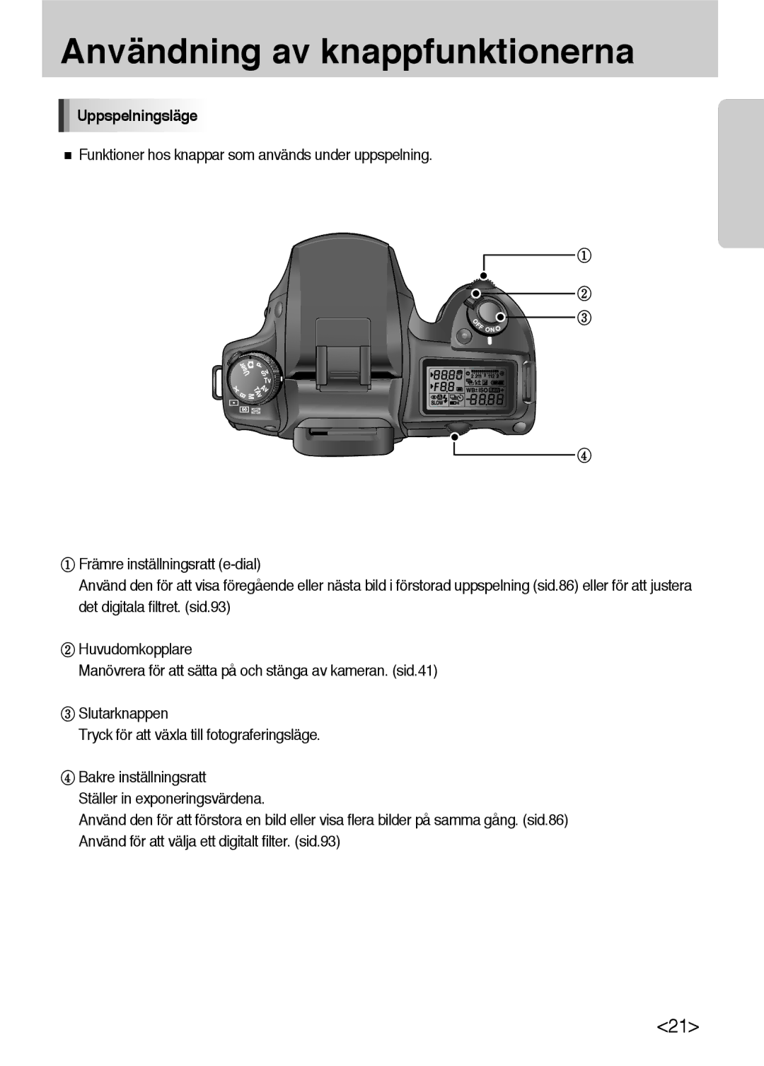 Samsung ER-GX10ZBBA/DK, ER-GX10ZBBB/SE, ER-GX10ZBBH/DE, ER-GX10ZBBB/DE manual Uppspelningsläge 