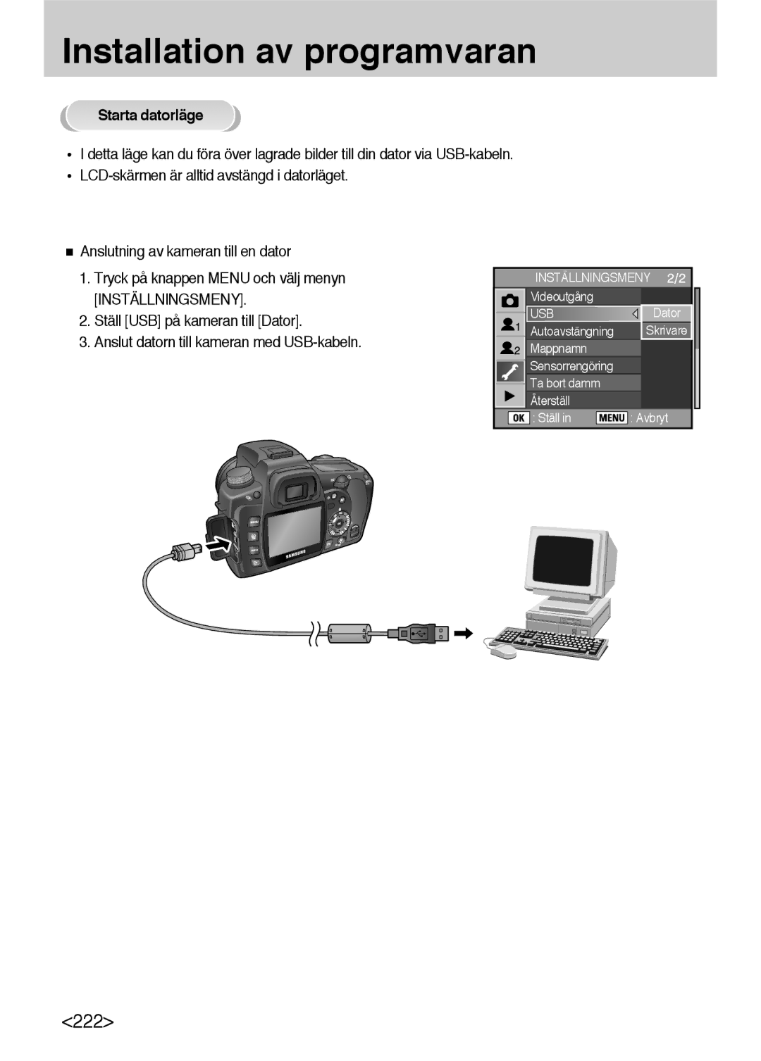 Samsung ER-GX10ZBBB/DE, ER-GX10ZBBB/SE, ER-GX10ZBBH/DE, ER-GX10ZBBA/DK manual Starta datorläge 