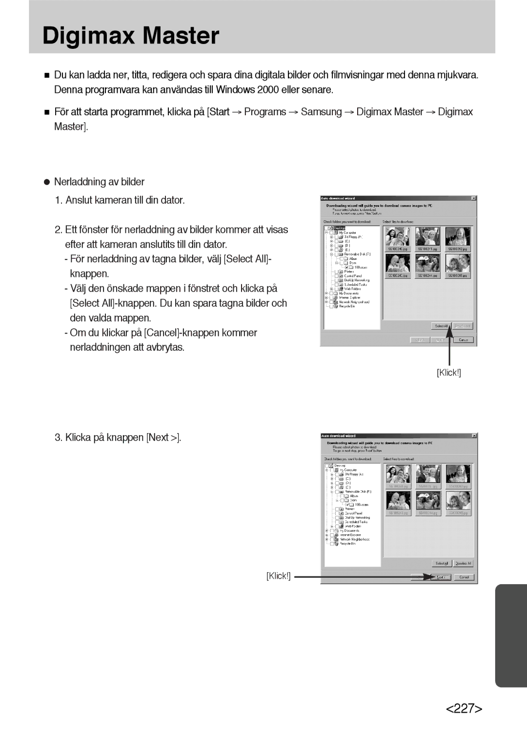 Samsung ER-GX10ZBBB/SE, ER-GX10ZBBH/DE, ER-GX10ZBBA/DK, ER-GX10ZBBB/DE manual Digimax Master, Klicka på knappen Next 