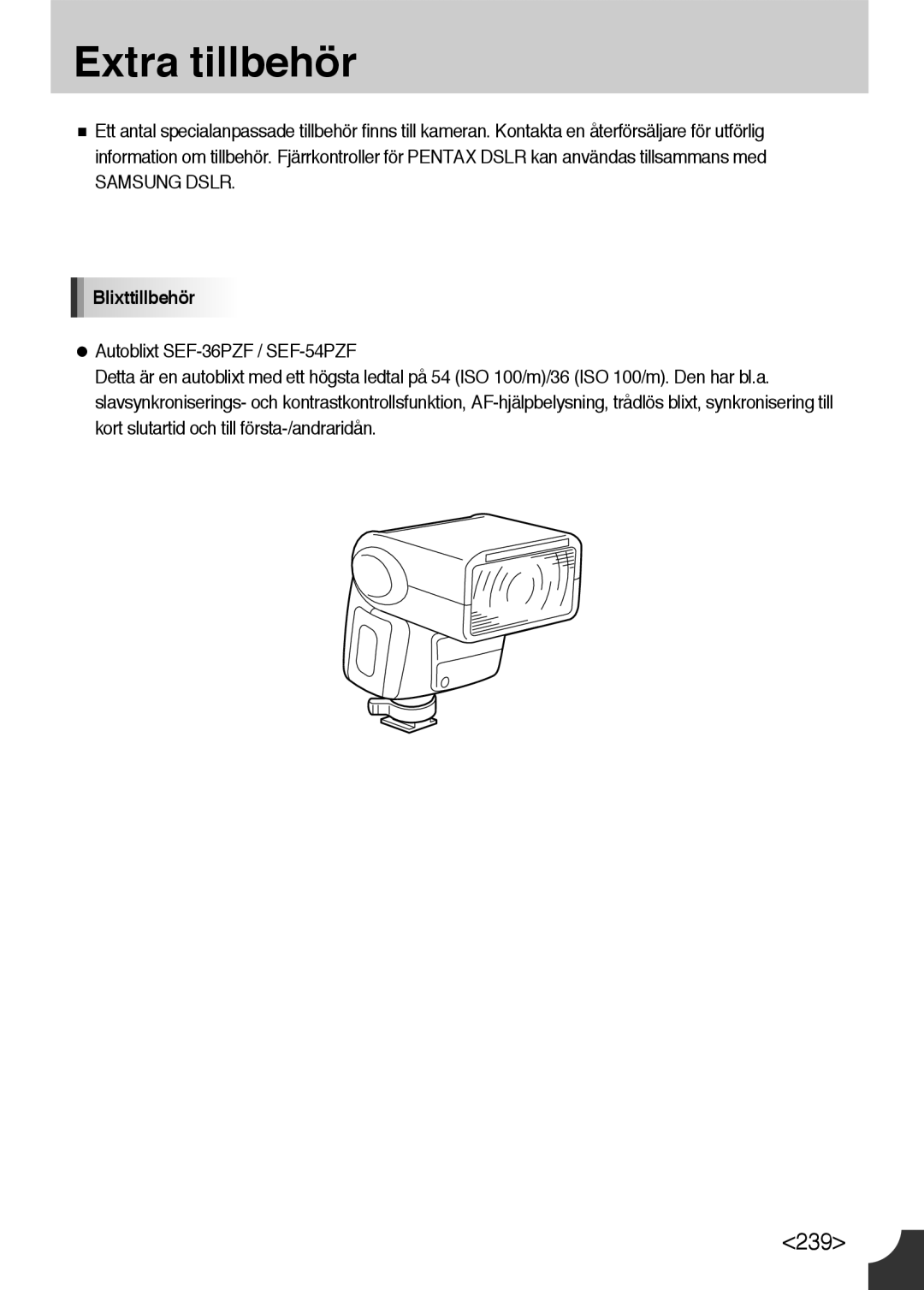 Samsung ER-GX10ZBBB/SE, ER-GX10ZBBH/DE, ER-GX10ZBBA/DK, ER-GX10ZBBB/DE manual Extra tillbehör, Blixttillbehör 