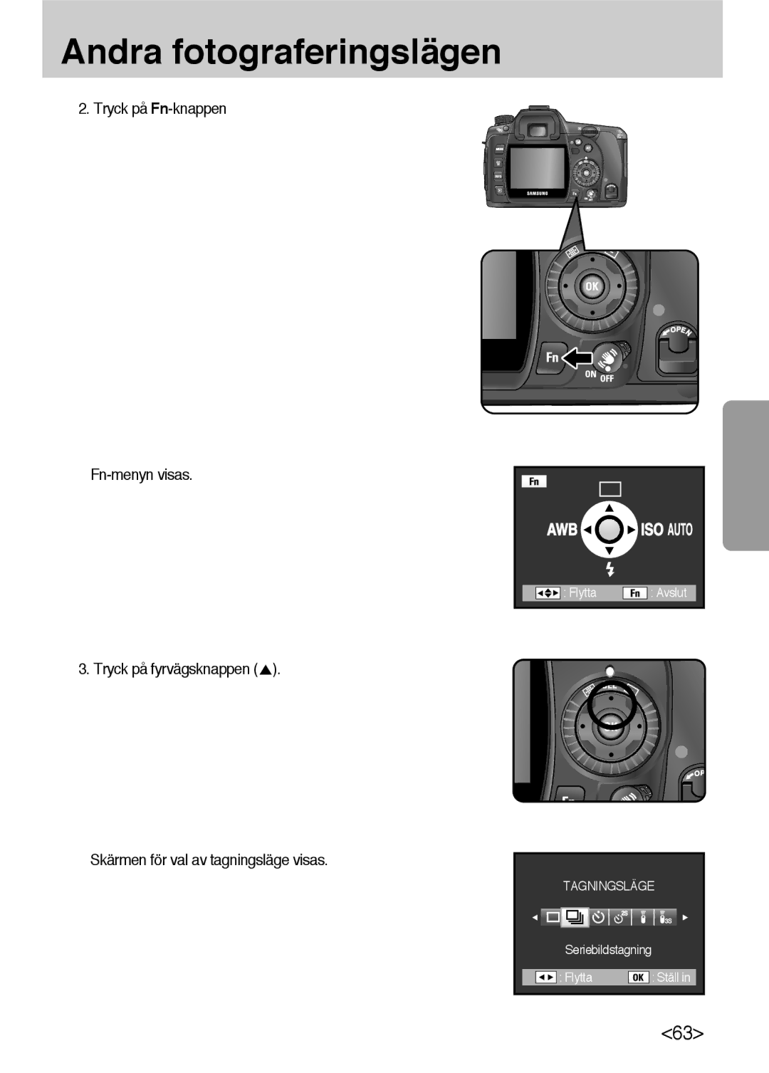 Samsung ER-GX10ZBBB/SE, ER-GX10ZBBH/DE, ER-GX10ZBBA/DK, ER-GX10ZBBB/DE manual Tryck på Fn-knappen Fn-menyn visas 