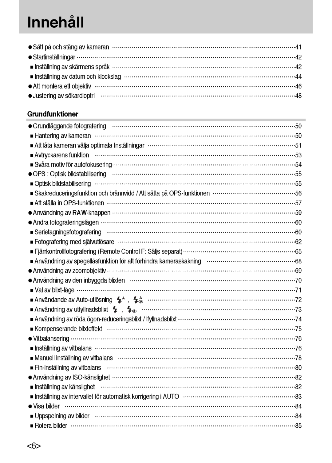 Samsung ER-GX10ZBBB/DE, ER-GX10ZBBB/SE Andra fotograferingslägen Serietagningsfotografering, Fin-inställning av vitbalans 