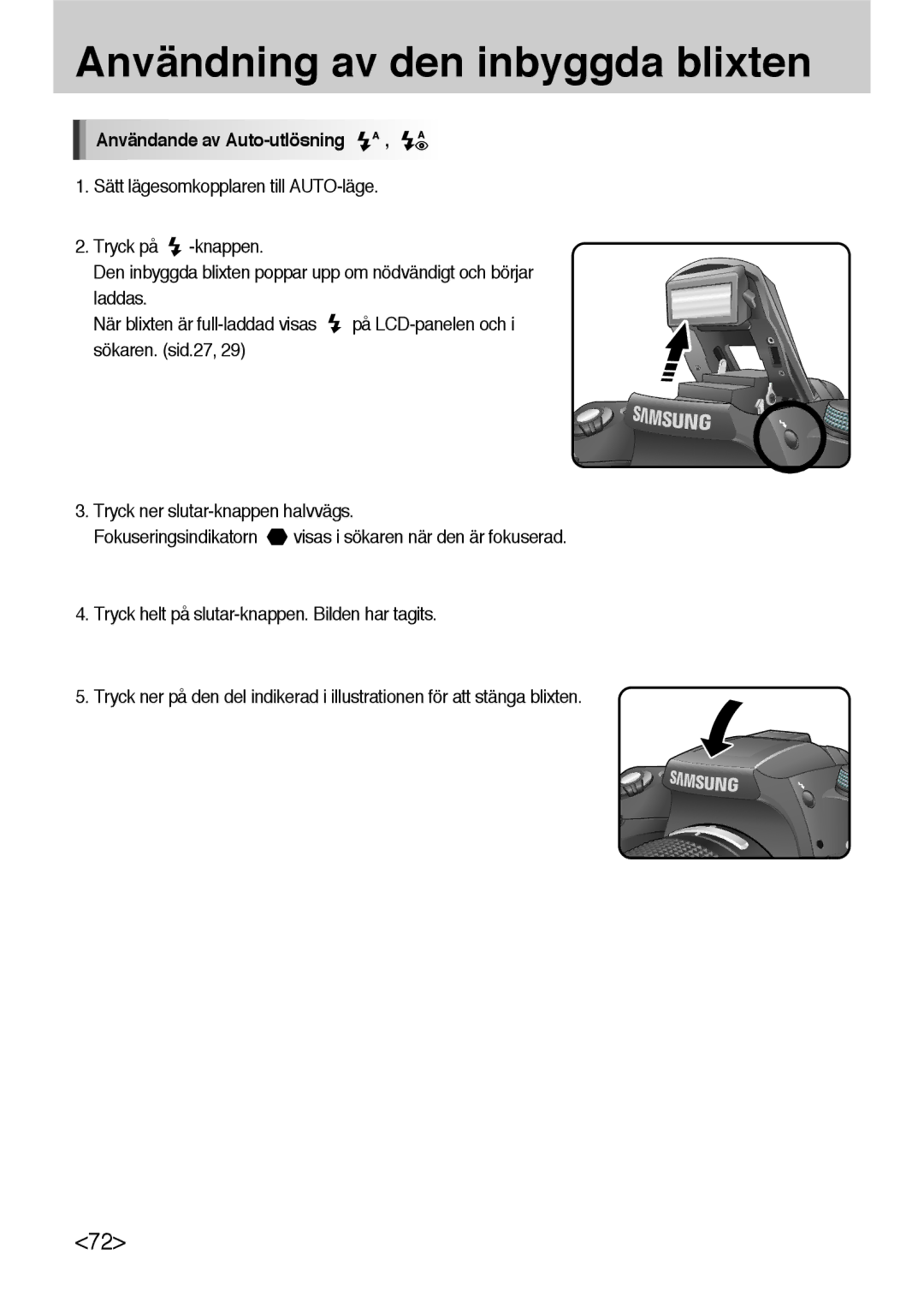 Samsung ER-GX10ZBBH/DE, ER-GX10ZBBB/SE, ER-GX10ZBBA/DK, ER-GX10ZBBB/DE manual Användande av Auto-utlösning 