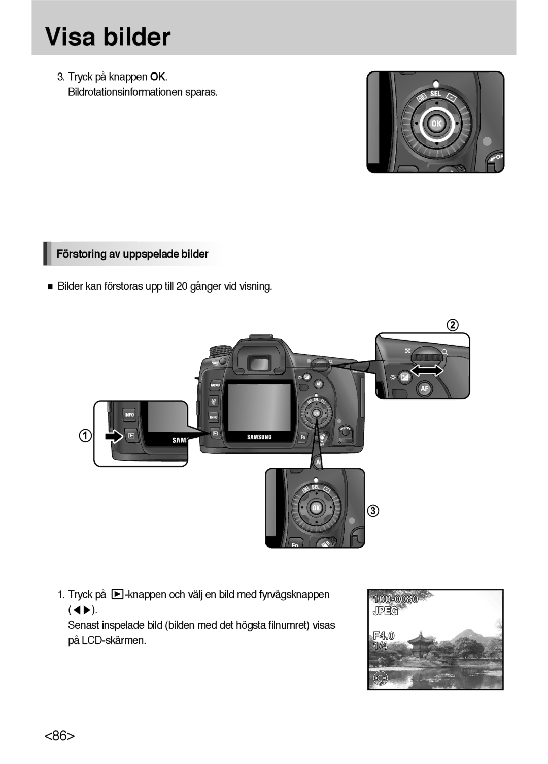 Samsung ER-GX10ZBBB/DE, ER-GX10ZBBB/SE, ER-GX10ZBBH/DE, ER-GX10ZBBA/DK manual Förstoring av uppspelade bilder 