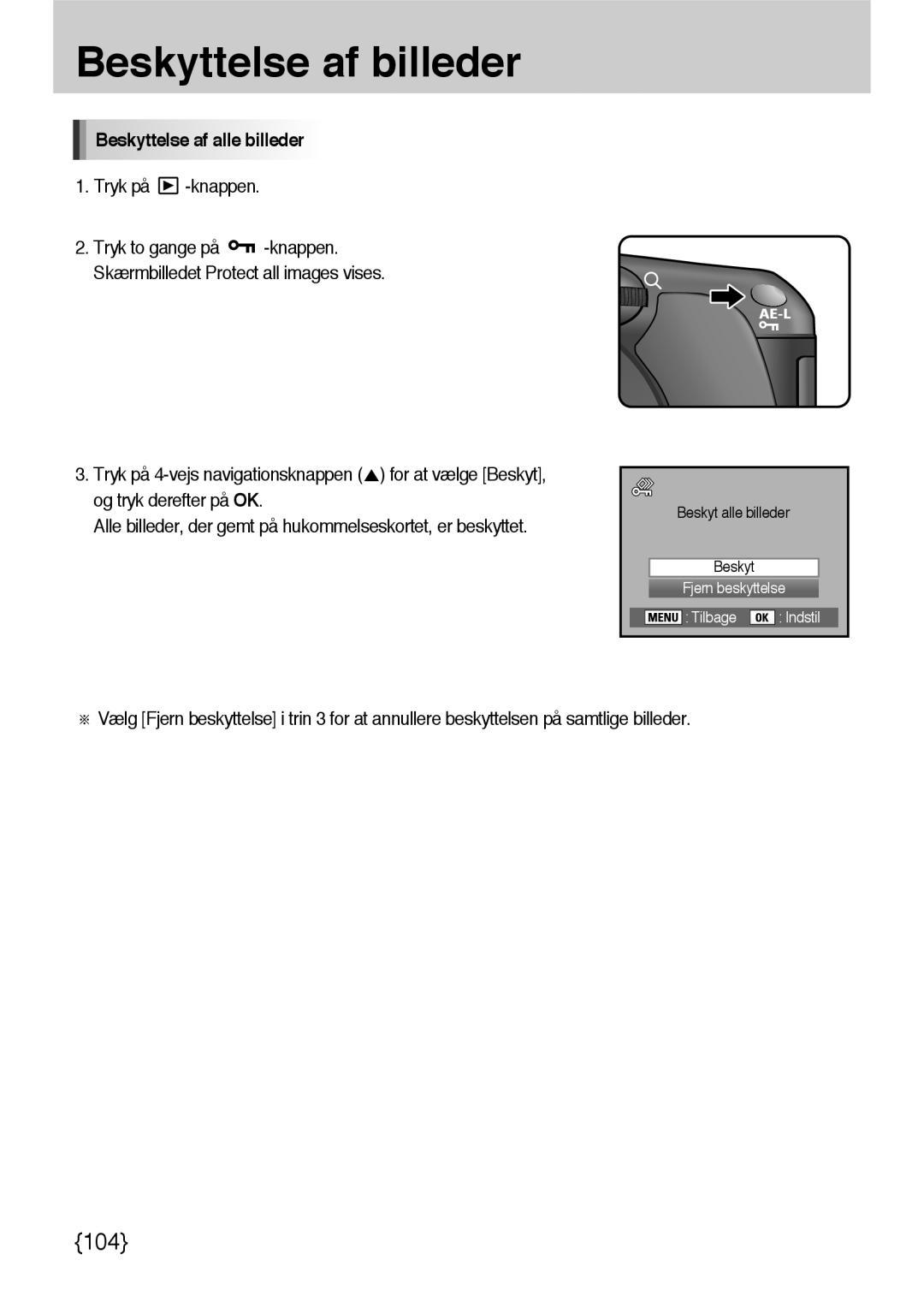 Samsung ER-GX10ZBBH/DE, ER-GX10ZBBB/SE, ER-GX10ZBBA/DK, ER-GX10ZBBB/DE manual Beskyttelse af alle billeder, Tryk på -knappen 