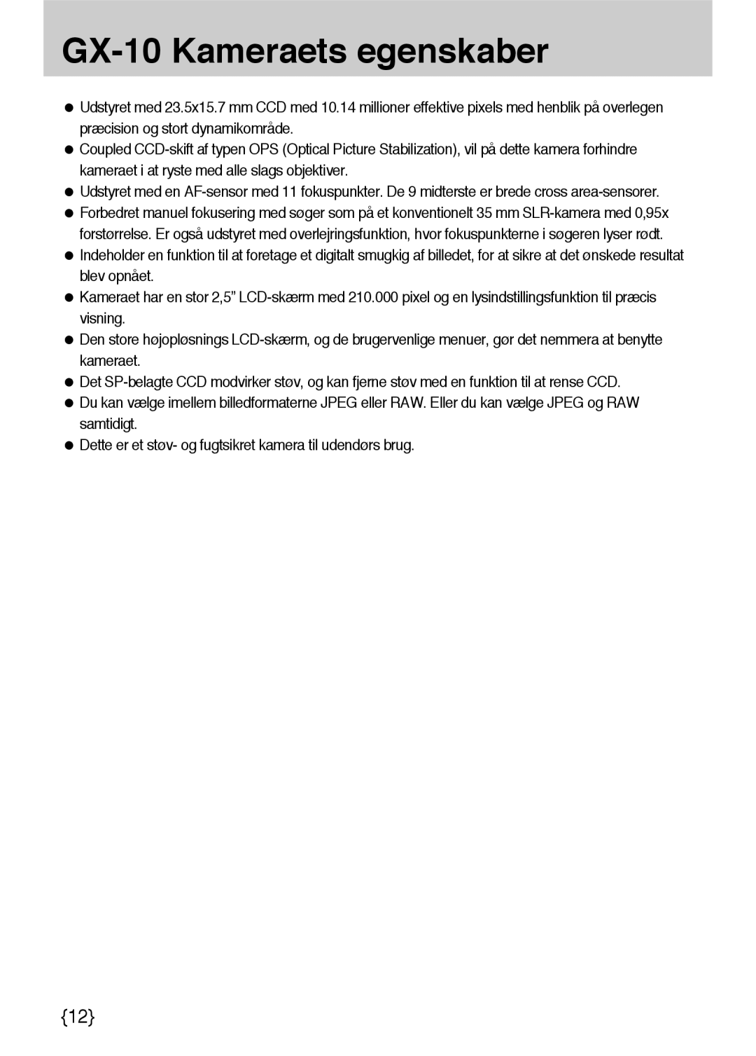 Samsung ER-GX10ZBBH/DE, ER-GX10ZBBB/SE, ER-GX10ZBBA/DK, ER-GX10ZBBB/DE manual GX-10 Kameraets egenskaber 