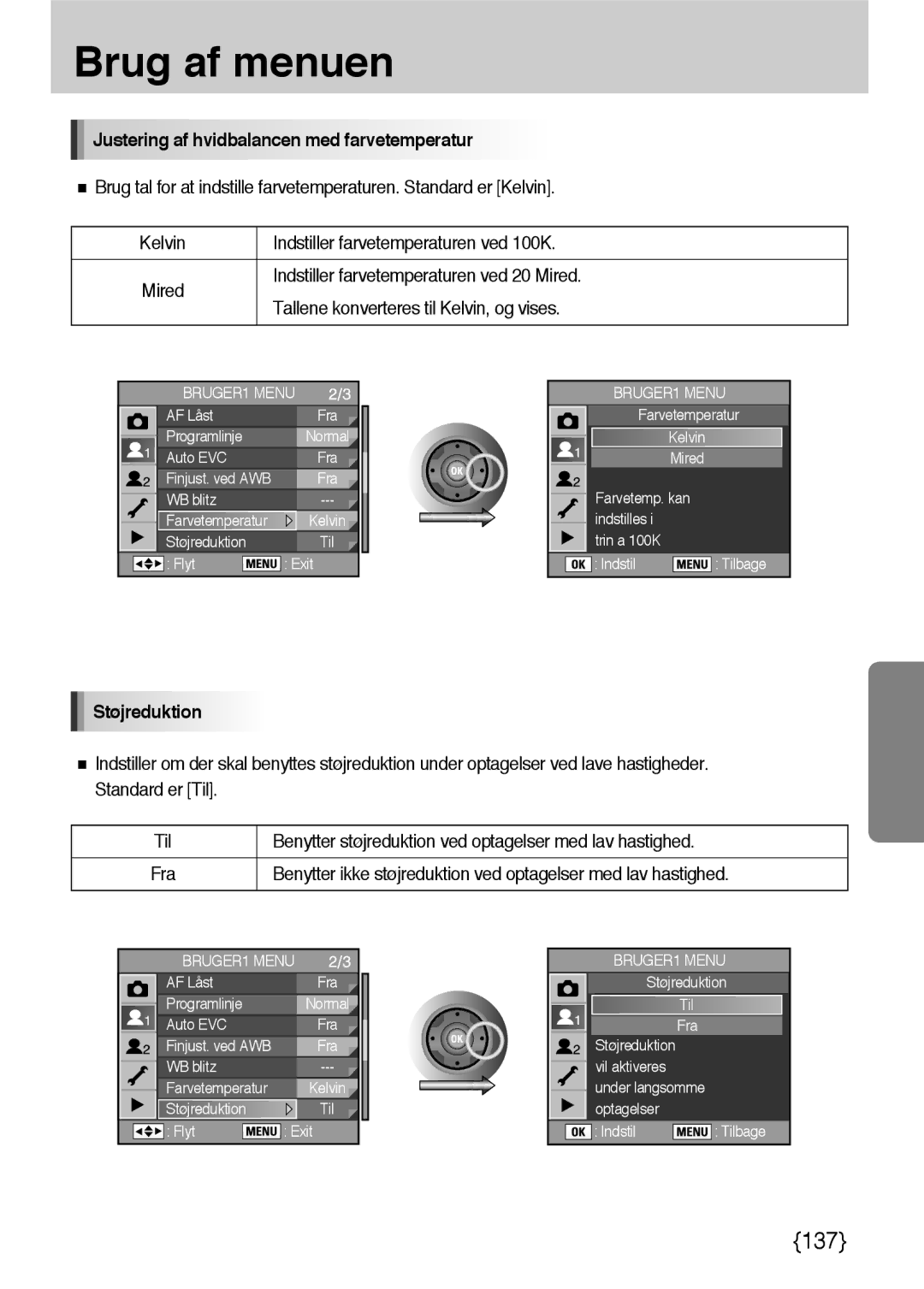 Samsung ER-GX10ZBBA/DK, ER-GX10ZBBB/SE, ER-GX10ZBBH/DE manual Justering af hvidbalancen med farvetemperatur, Støjreduktion 