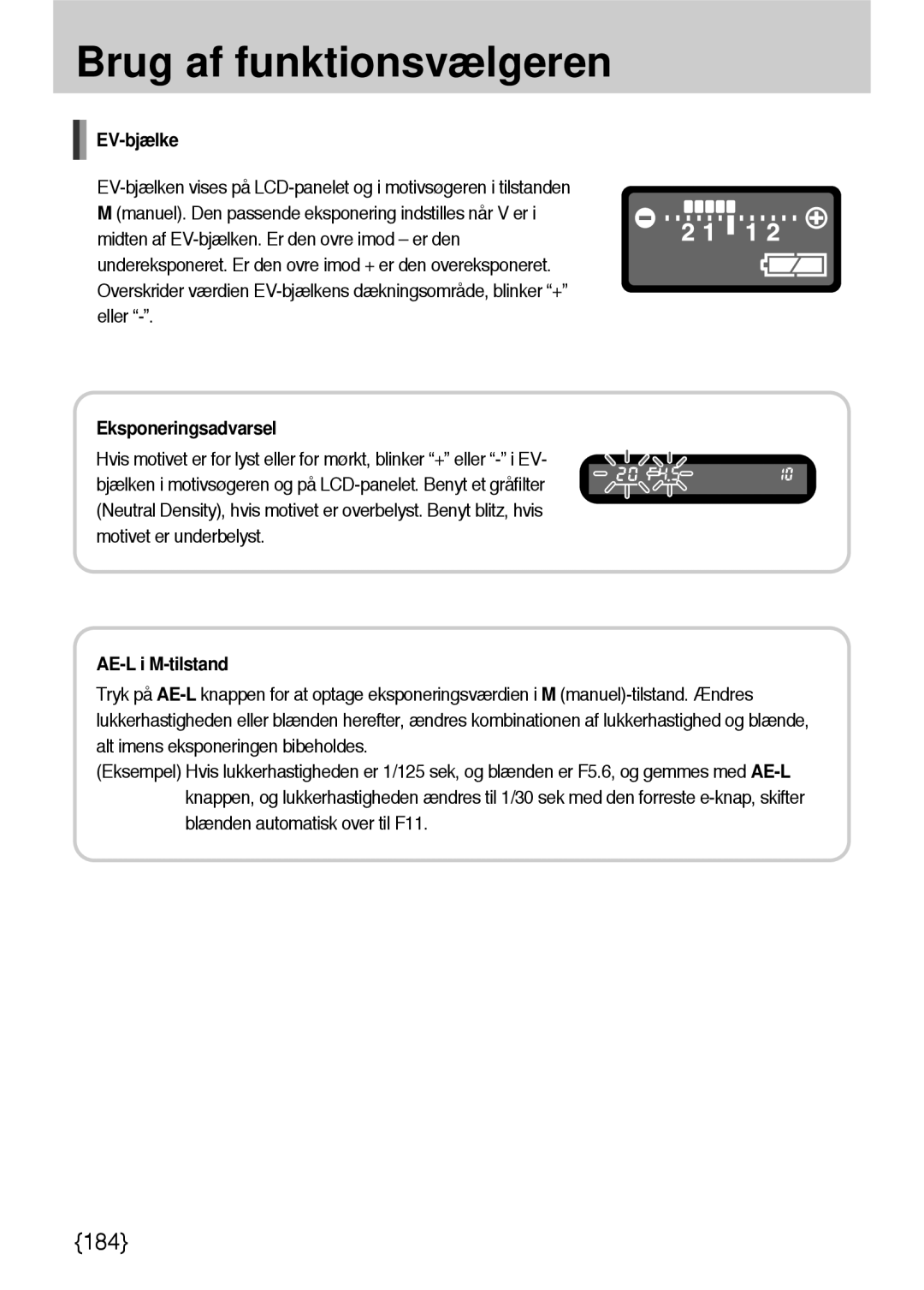 Samsung ER-GX10ZBBH/DE, ER-GX10ZBBB/SE, ER-GX10ZBBA/DK, ER-GX10ZBBB/DE manual EV-bjælke, AE-L i M-tilstand 