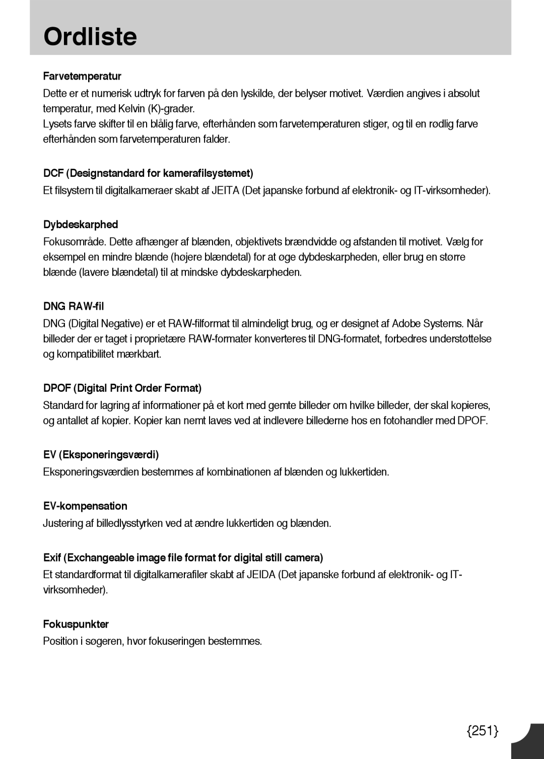 Samsung ER-GX10ZBBB/SE manual Farvetemperatur, DCF Designstandard for kamerafilsystemet, DNG RAW-fil, EV Eksponeringsværdi 