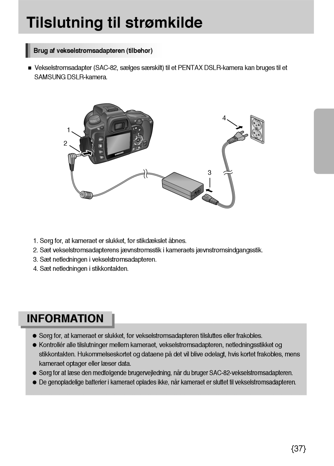 Samsung ER-GX10ZBBA/DK, ER-GX10ZBBB/SE, ER-GX10ZBBH/DE, ER-GX10ZBBB/DE manual Brug af vekselstrømsadapteren tilbehør 