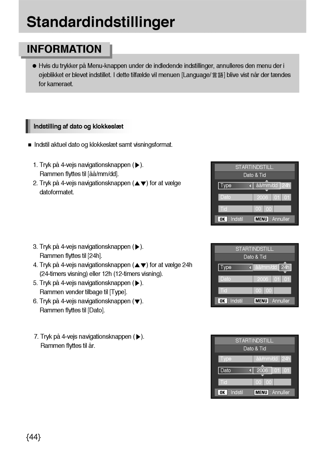 Samsung ER-GX10ZBBH/DE, ER-GX10ZBBB/SE, ER-GX10ZBBA/DK, ER-GX10ZBBB/DE manual Indstilling af dato og klokkeslæt 