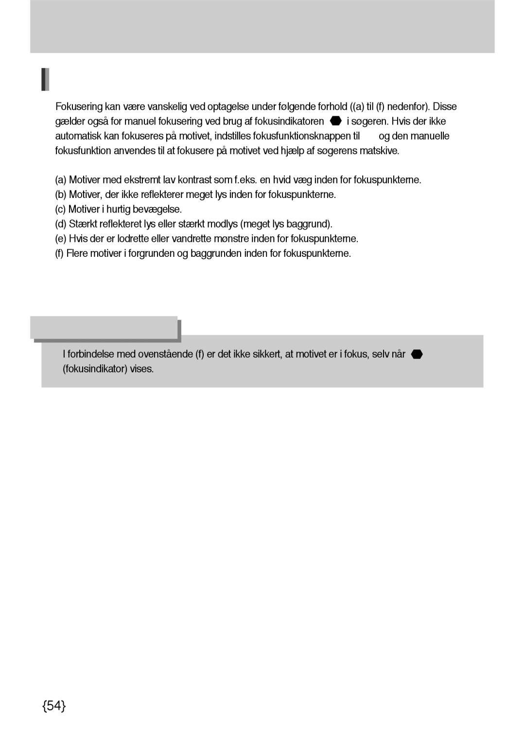 Samsung ER-GX10ZBBB/DE, ER-GX10ZBBB/SE, ER-GX10ZBBH/DE, ER-GX10ZBBA/DK manual Vanskelige autofokussituationer 