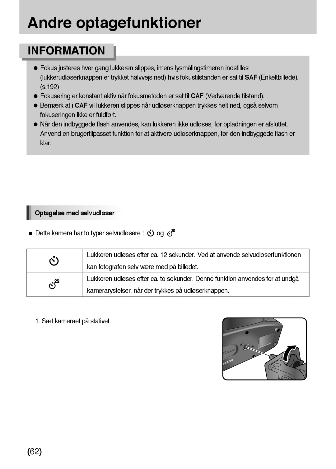 Samsung ER-GX10ZBBB/DE, ER-GX10ZBBB/SE, ER-GX10ZBBH/DE, ER-GX10ZBBA/DK manual Optagelse med selvudløser 