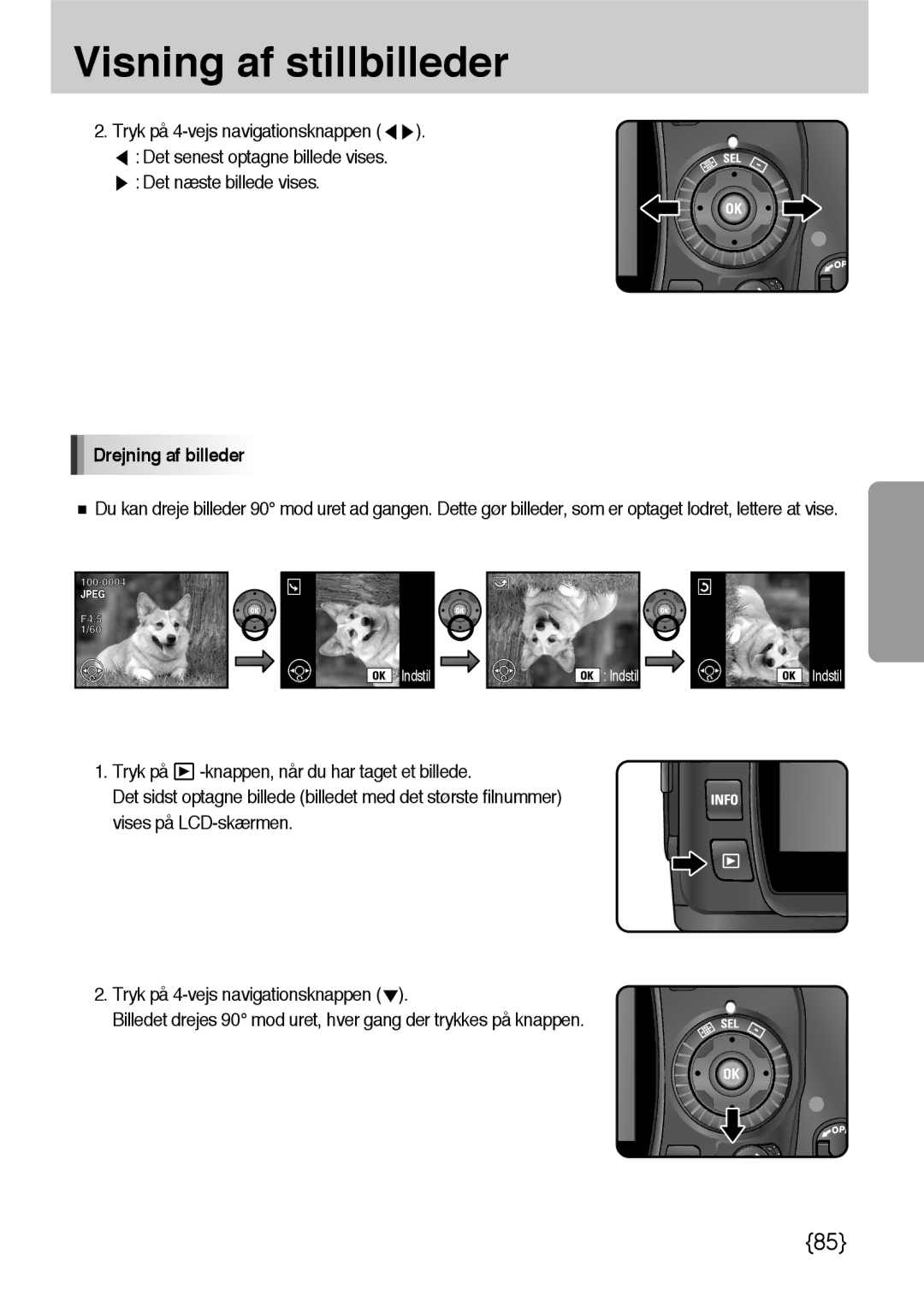 Samsung ER-GX10ZBBA/DK, ER-GX10ZBBB/SE, ER-GX10ZBBH/DE, ER-GX10ZBBB/DE manual Det næste billede vises, Drejning af billeder 