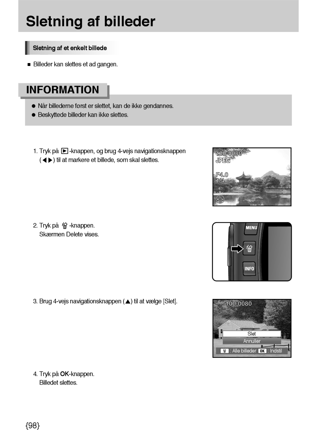 Samsung ER-GX10ZBBB/DE manual Sletning af billeder, Sletning af et enkelt billede, Billeder kan slettes et ad gangen 