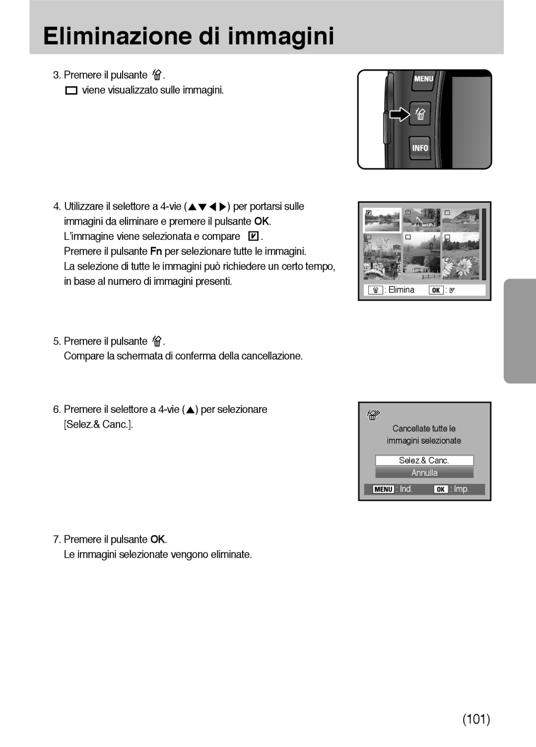 Samsung ER-GX10ZBBB/E1, ER-GX10ZBBH/DE, ER-GX10ZBBB/DE, ER-GX10ZBBB/IT manual Immagini da eliminare e premere il pulsante OK 