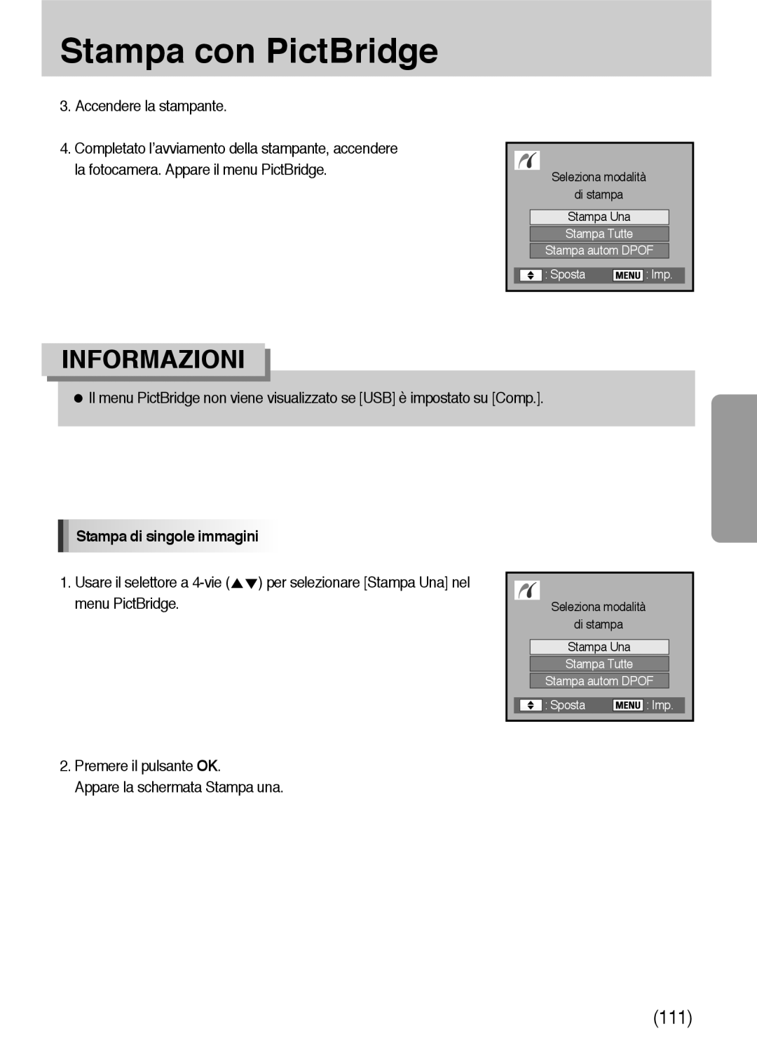 Samsung ER-GX10ZBBH/DE, ER-GX10ZBBB/DE, ER-GX10ZBBB/IT manual Stampa di singole immagini, Usare il selettore a 4-vie 