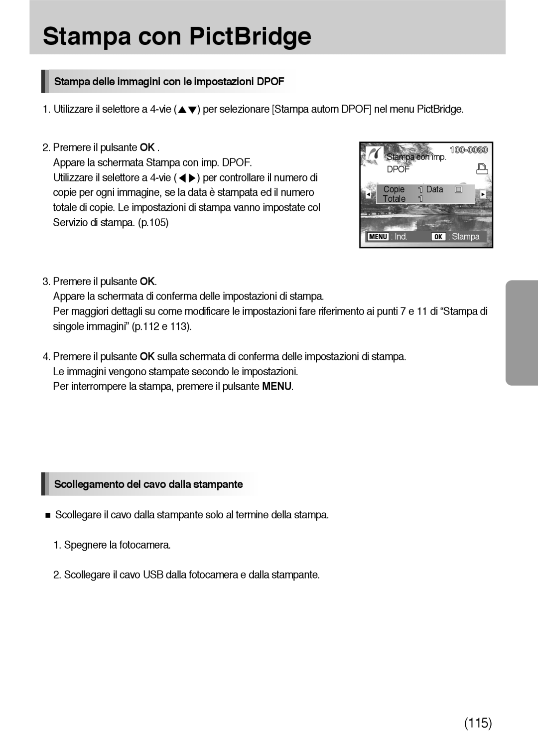 Samsung ER-GX10ZBBB/E1 manual Stampa delle immagini con le impostazioni Dpof, Scollegamento del cavo dalla stampante 