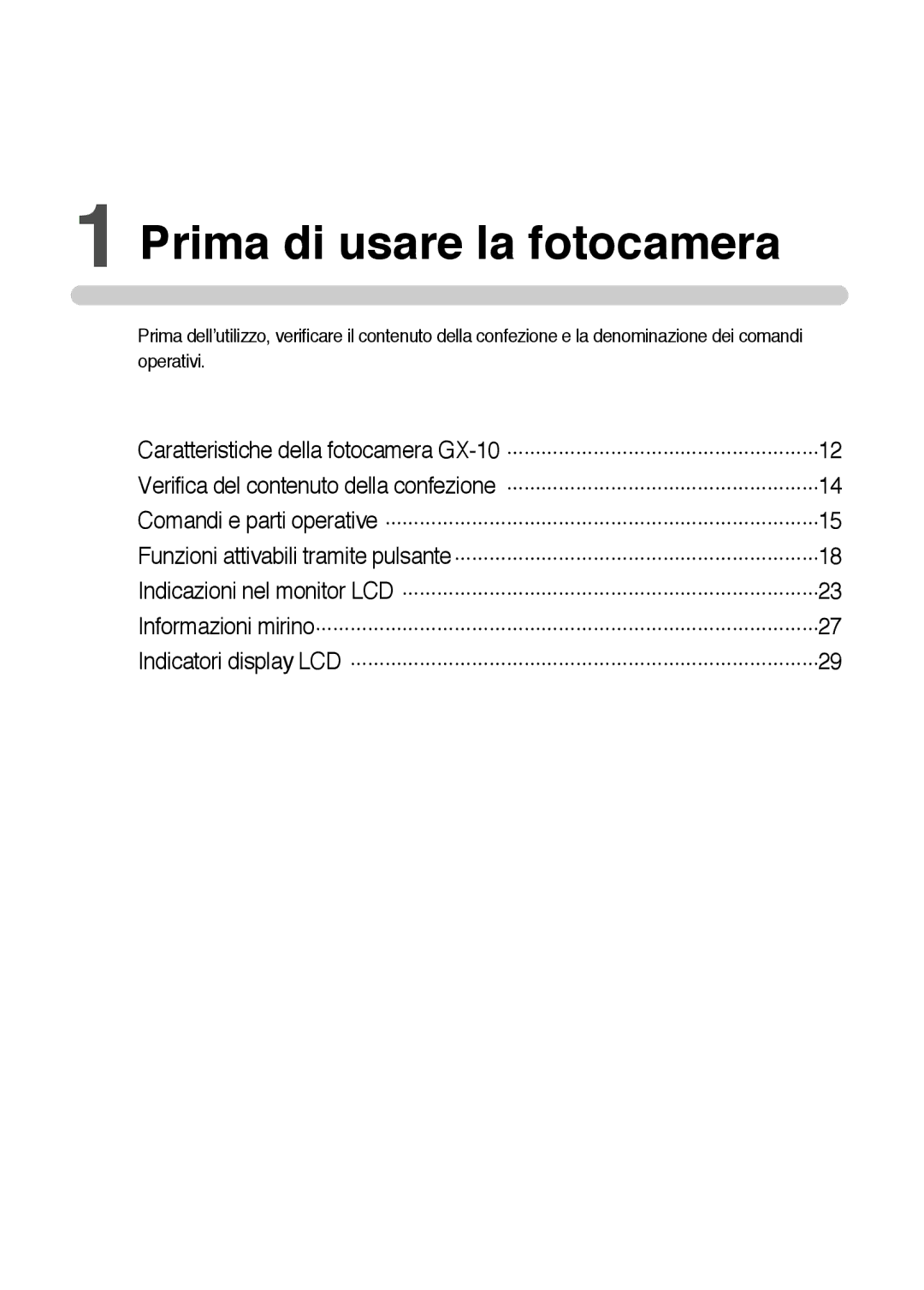 Samsung ER-GX10ZBBA/IT, ER-GX10ZBBH/DE, ER-GX10ZBBB/DE, ER-GX10ZBBB/IT, ER-GX10ZBBD/IT manual Prima di usare la fotocamera 