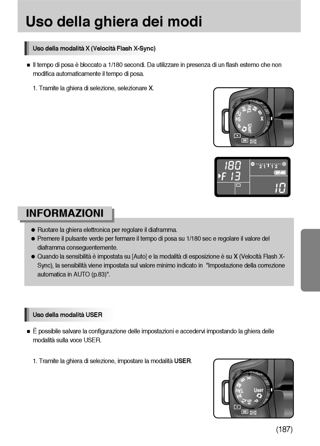 Samsung ER-GX10ZBBC/IT, ER-GX10ZBBH/DE, ER-GX10ZBBB/DE Uso della modalità X Velocità Flash X-Sync, Uso della modalità User 