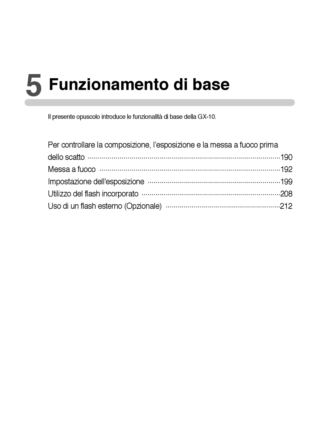 Samsung ER-GX10ZBBB/DE, ER-GX10ZBBH/DE, ER-GX10ZBBB/IT, ER-GX10ZBBD/IT, ER-GX10ZBBB/E1, ER-GX10ZBBA/IT Funzionamento di base 