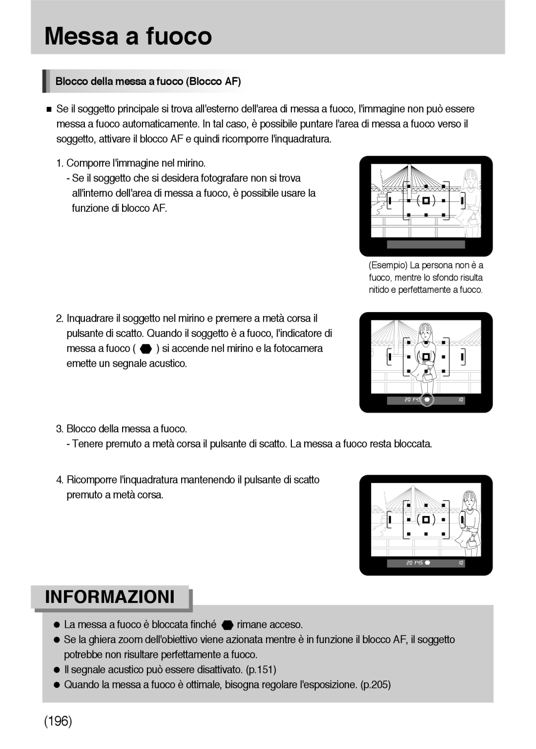 Samsung ER-GX10ZBBB/DE, ER-GX10ZBBH/DE, ER-GX10ZBBB/IT, ER-GX10ZBBD/IT, ER-GX10ZBBB/E1 Blocco della messa a fuoco Blocco AF 