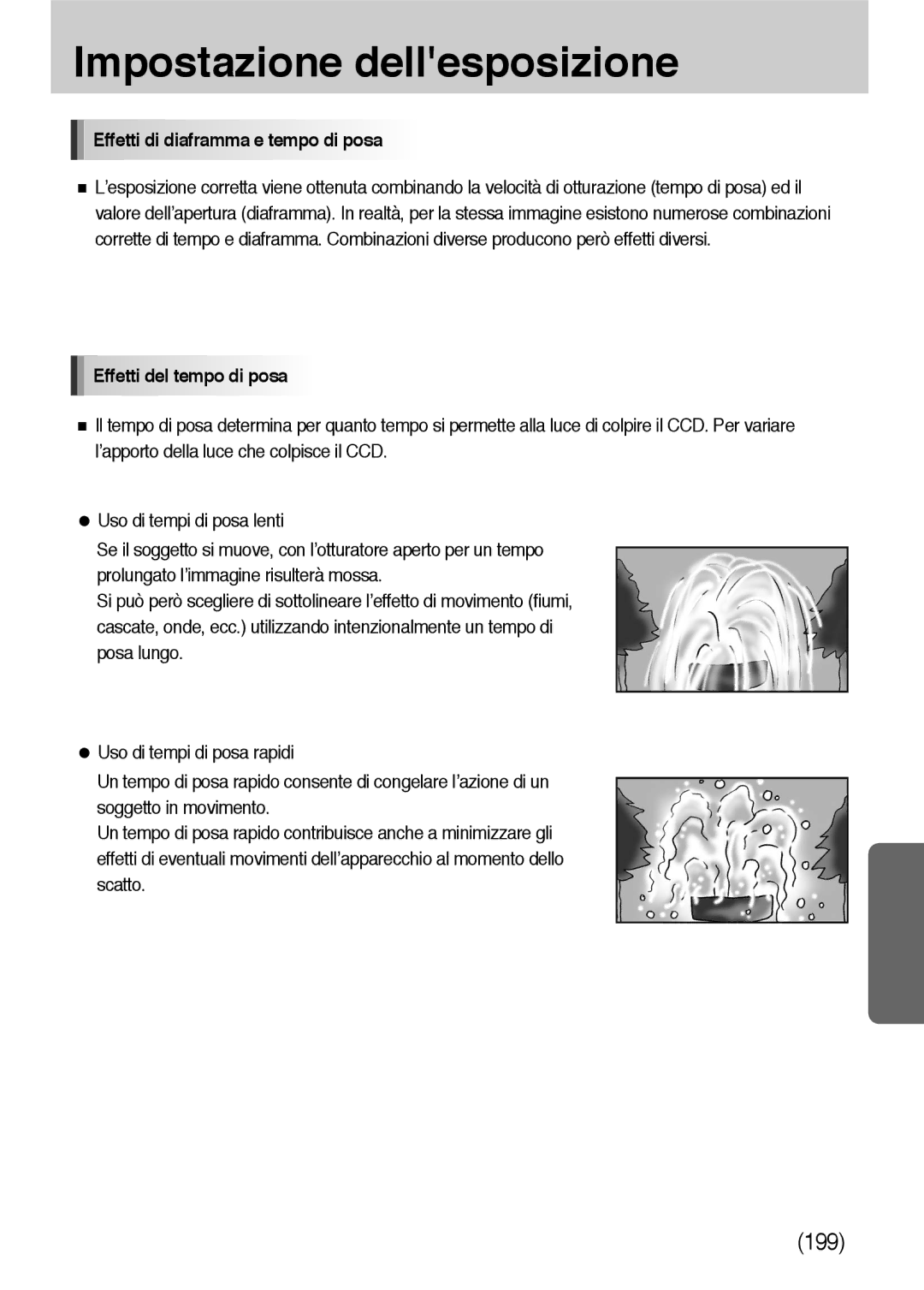 Samsung ER-GX10ZBBB/E1 manual Impostazione dellesposizione, Effetti di diaframma e tempo di posa, Effetti del tempo di posa 