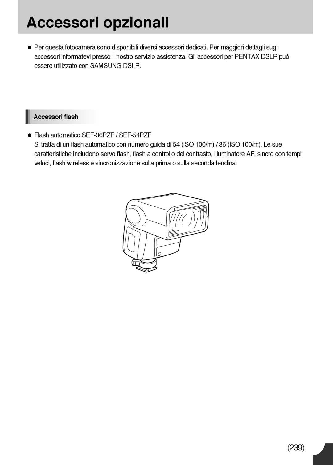 Samsung ER-GX10ZBBB/IT, ER-GX10ZBBH/DE manual Accessori opzionali, Accessori flash, Flash automatico SEF-36PZF / SEF-54PZF 