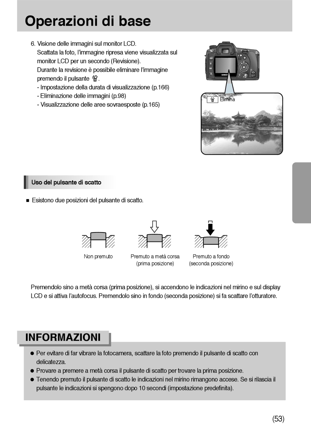 Samsung ER-GX10ZBBA/IT, ER-GX10ZBBH/DE manual Visualizzazione delle aree sovraesposte p.165, Uso del pulsante di scatto 