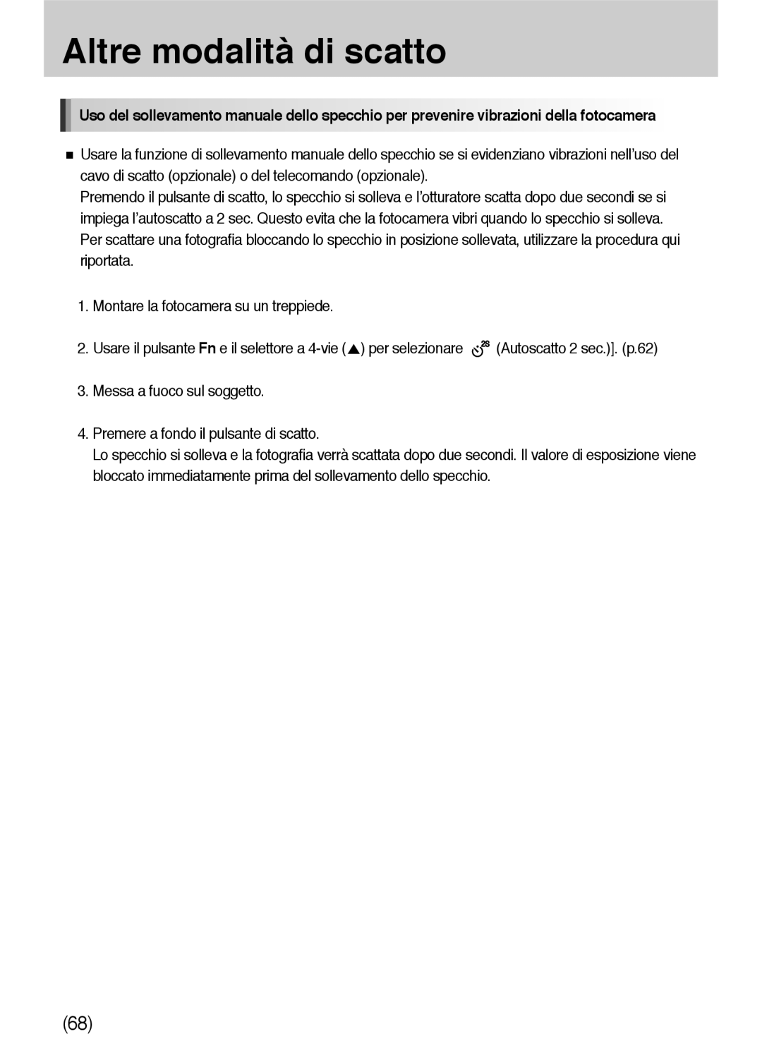 Samsung ER-GX10ZBBC/IT, ER-GX10ZBBH/DE, ER-GX10ZBBB/DE manual Usare il pulsante Fn e il selettore a 4-vie per selezionare 