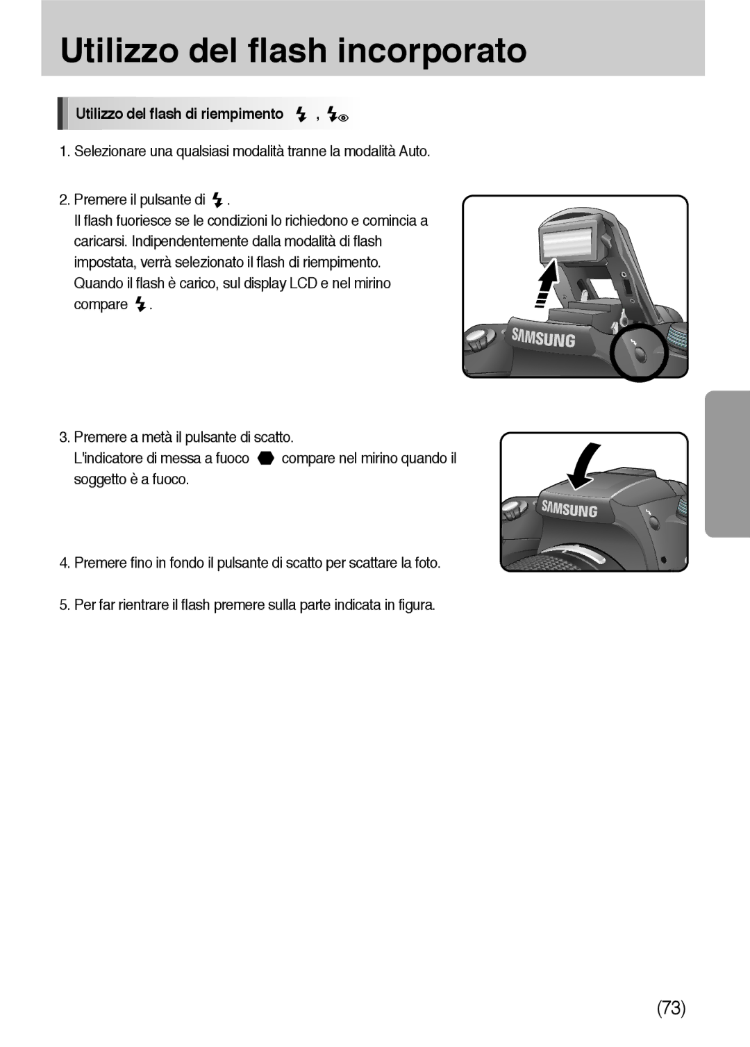 Samsung ER-GX10ZBBB/E1, ER-GX10ZBBH/DE, ER-GX10ZBBB/DE, ER-GX10ZBBB/IT, ER-GX10ZBBD/IT manual Utilizzo del flash di riempimento 