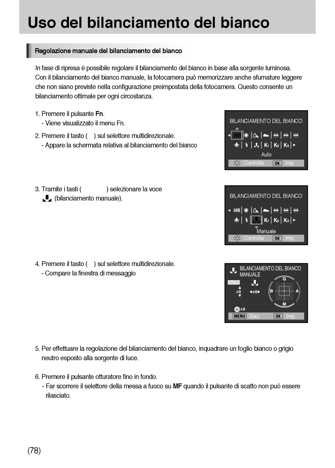 Samsung ER-GX10ZBBB/IT, ER-GX10ZBBH/DE, ER-GX10ZBBB/DE, ER-GX10ZBBD/IT Regolazione manuale del bilanciamento del bianco 