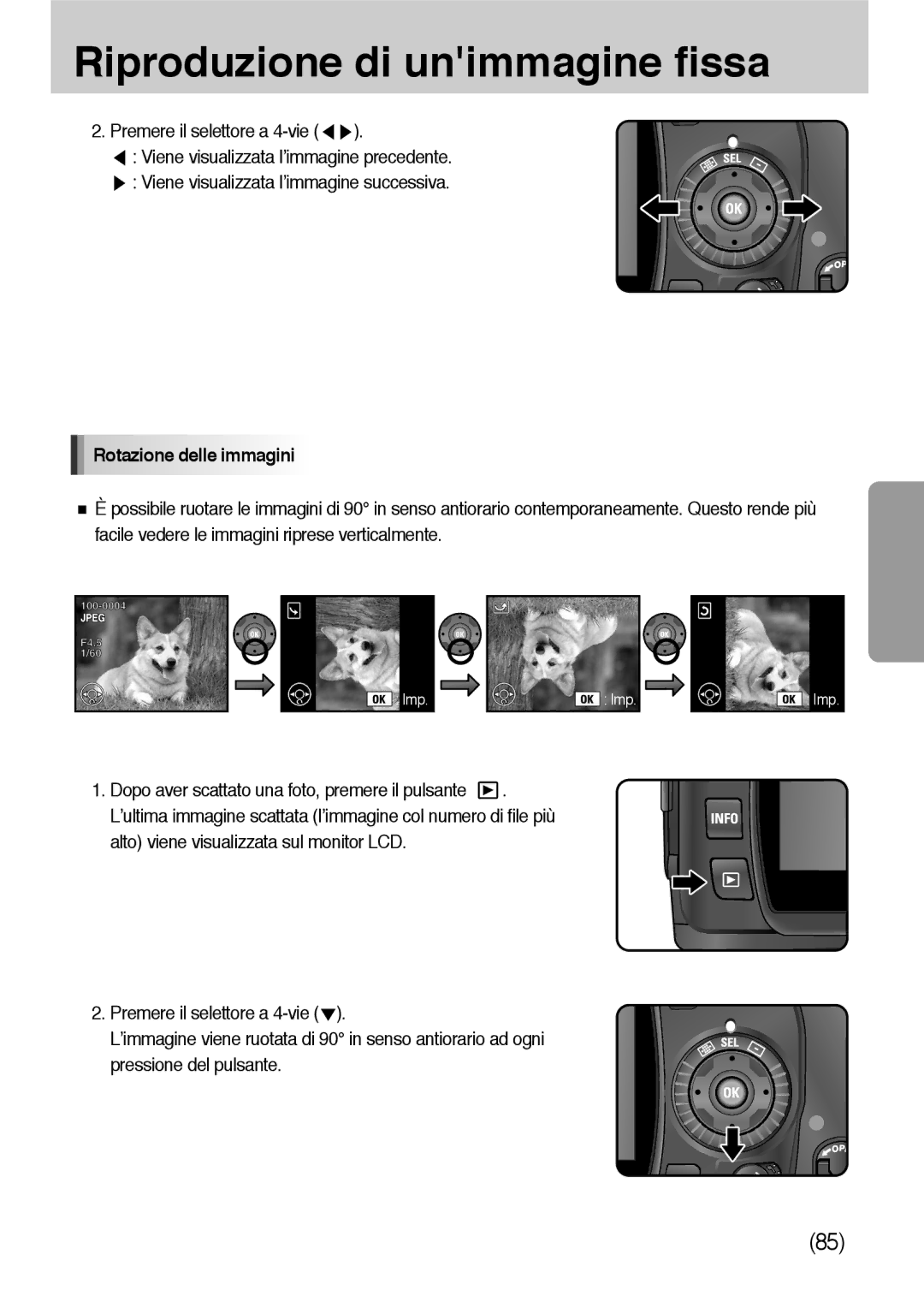 Samsung ER-GX10ZBBB/IT, ER-GX10ZBBH/DE, ER-GX10ZBBB/DE, ER-GX10ZBBD/IT, ER-GX10ZBBB/E1 manual Rotazione delle immagini 