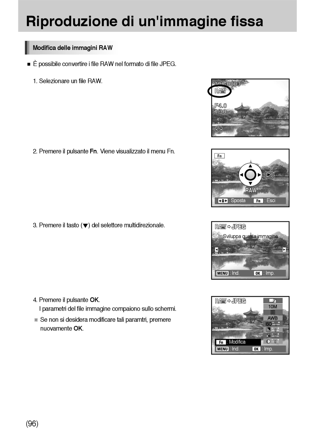 Samsung ER-GX10ZBBC/IT, ER-GX10ZBBH/DE, ER-GX10ZBBB/DE, ER-GX10ZBBB/IT, ER-GX10ZBBD/IT manual Modifica delle immagini RAW 