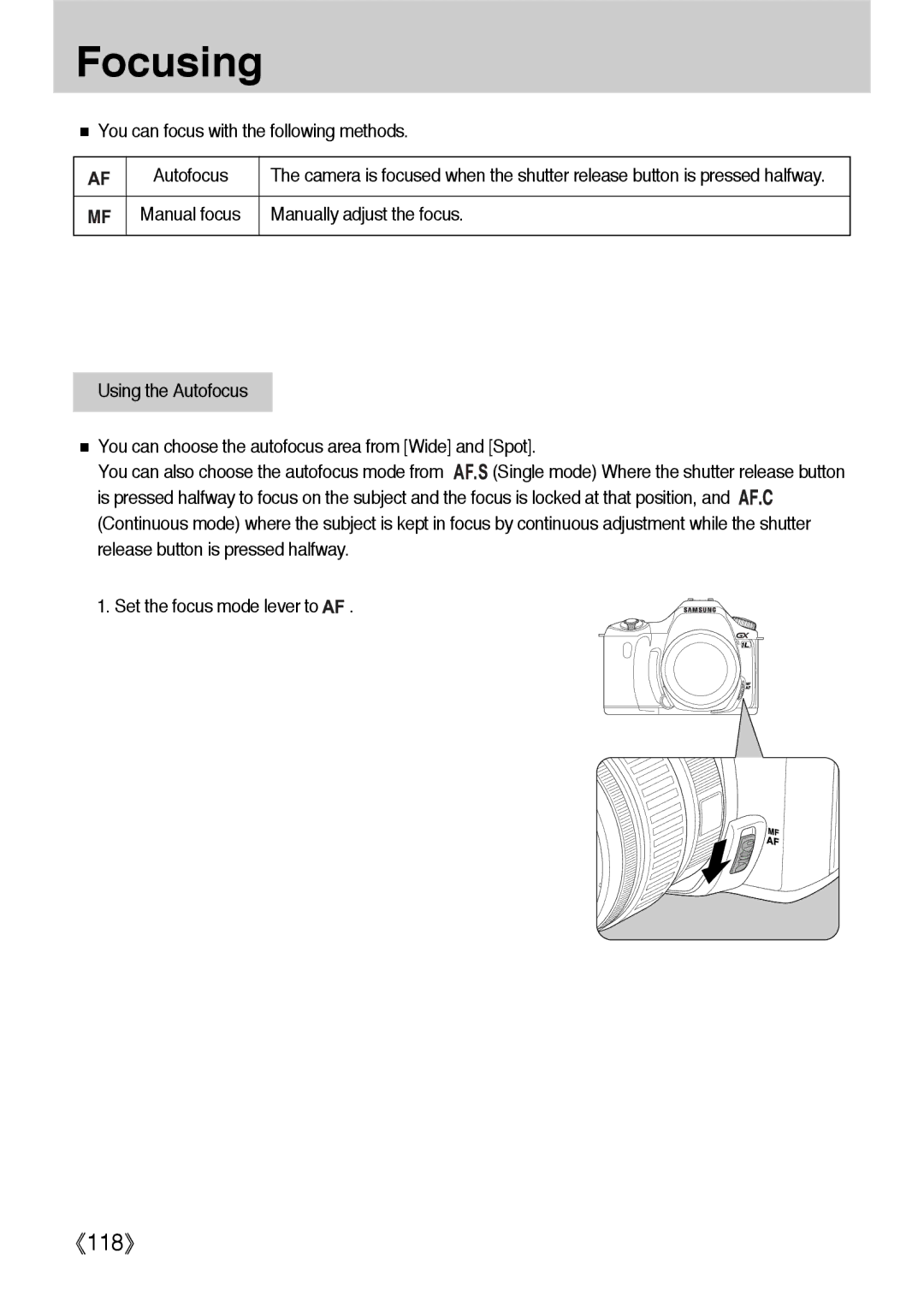 Samsung ER-GX1LZBBA/FR manual Focusing, You can focus with the following methods Autofocus, Manually adjust the focus 