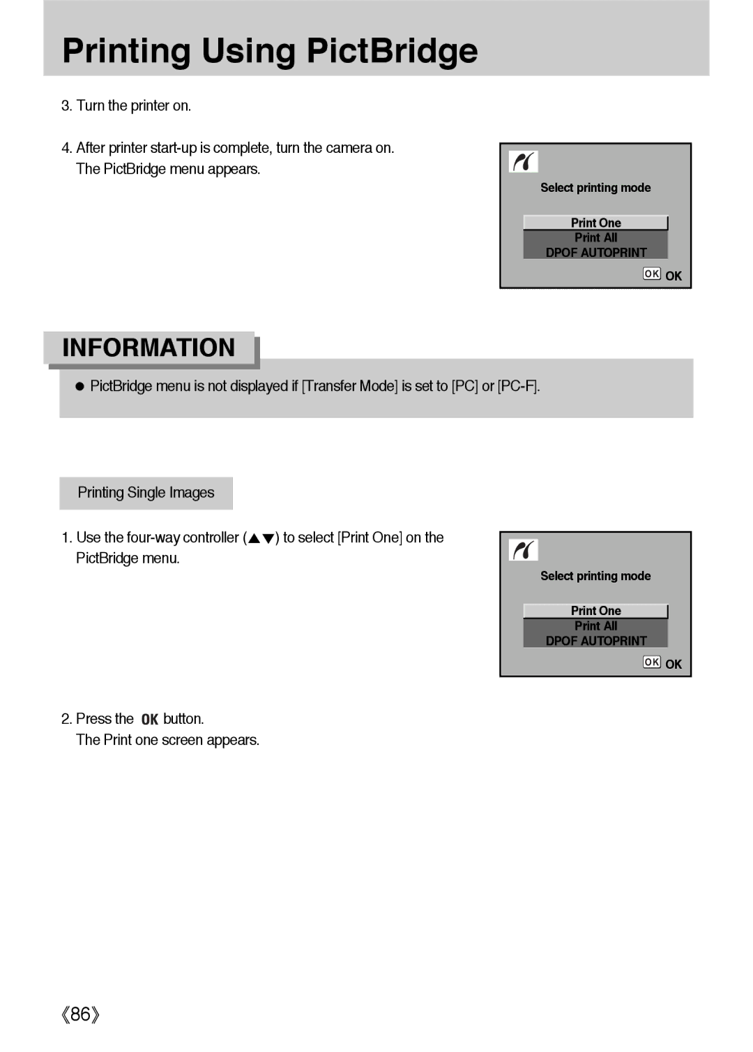 Samsung ER-GX1LZBAB, ER-GX1LZBBA/FR, ER-GX1LZBBA/E1, ER-GX1LZBAA PictBridge menu Press the button Print one screen appears 