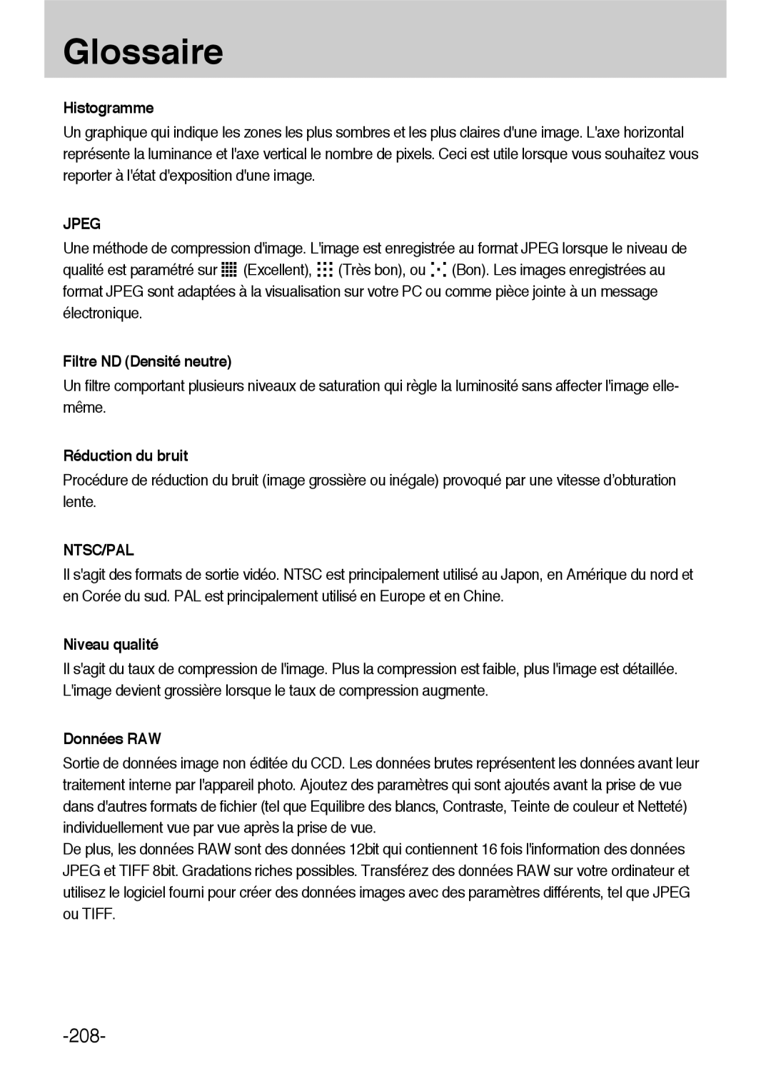 Samsung ER-GX1LZBBA/E1 manual Histogramme, Filtre ND Densité neutre, Réduction du bruit, Niveau qualité, Données RAW 