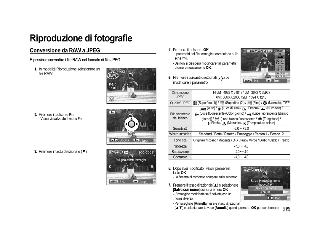 Samsung ER-GX20ZBBC/E1, ER-GX20ZBBB/E1 manual Riproduzione di fotografie, Conversione da RAW a Jpeg, Modificare il parametro 